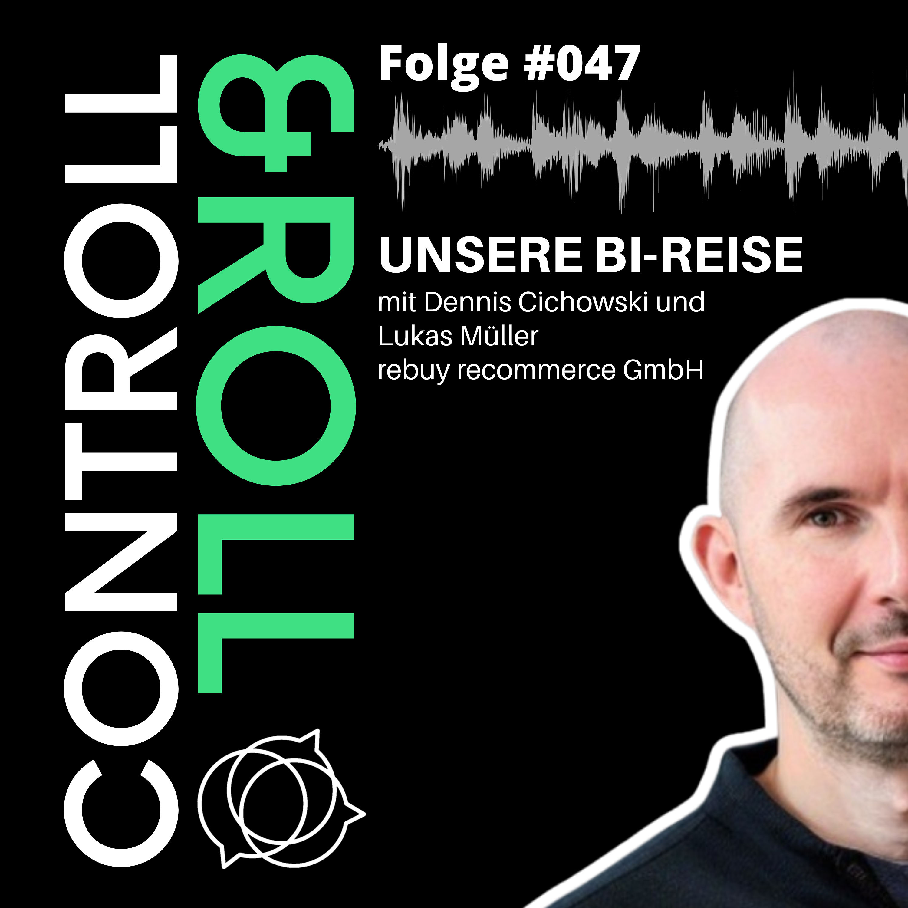 #047- Unsere BI-Reise