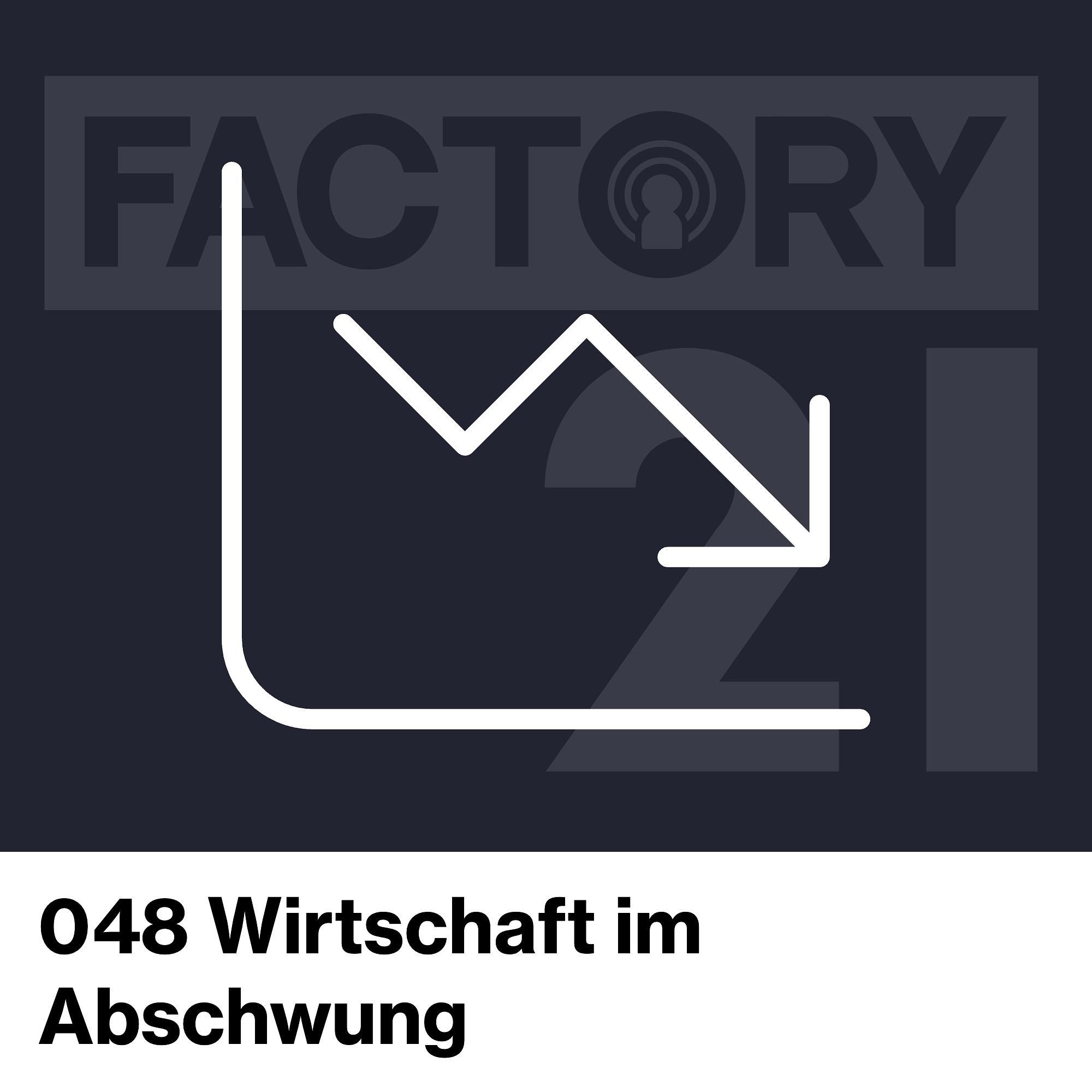 048 Wirtschaft im Abschwung