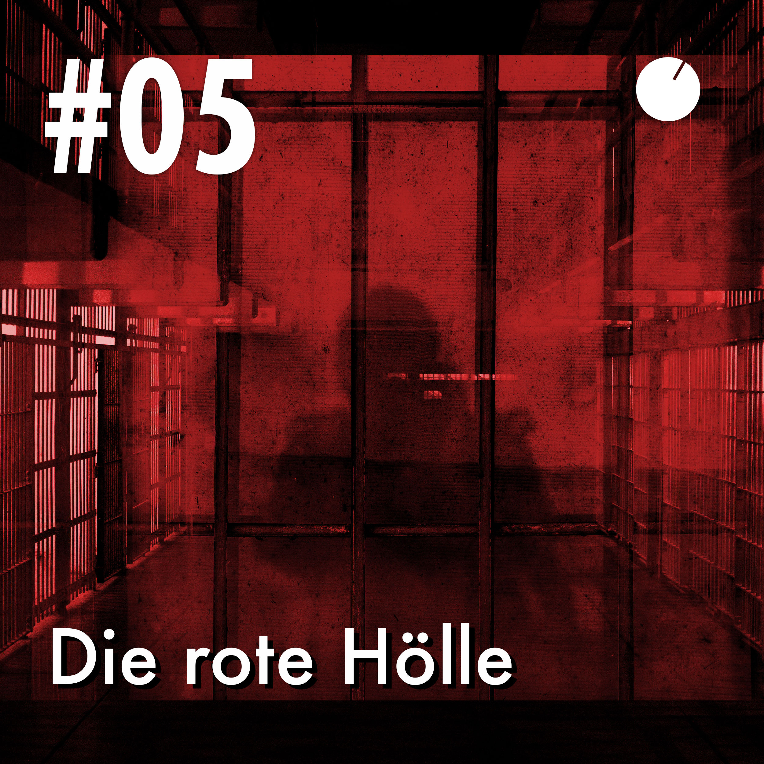 #05 Die rote Hölle