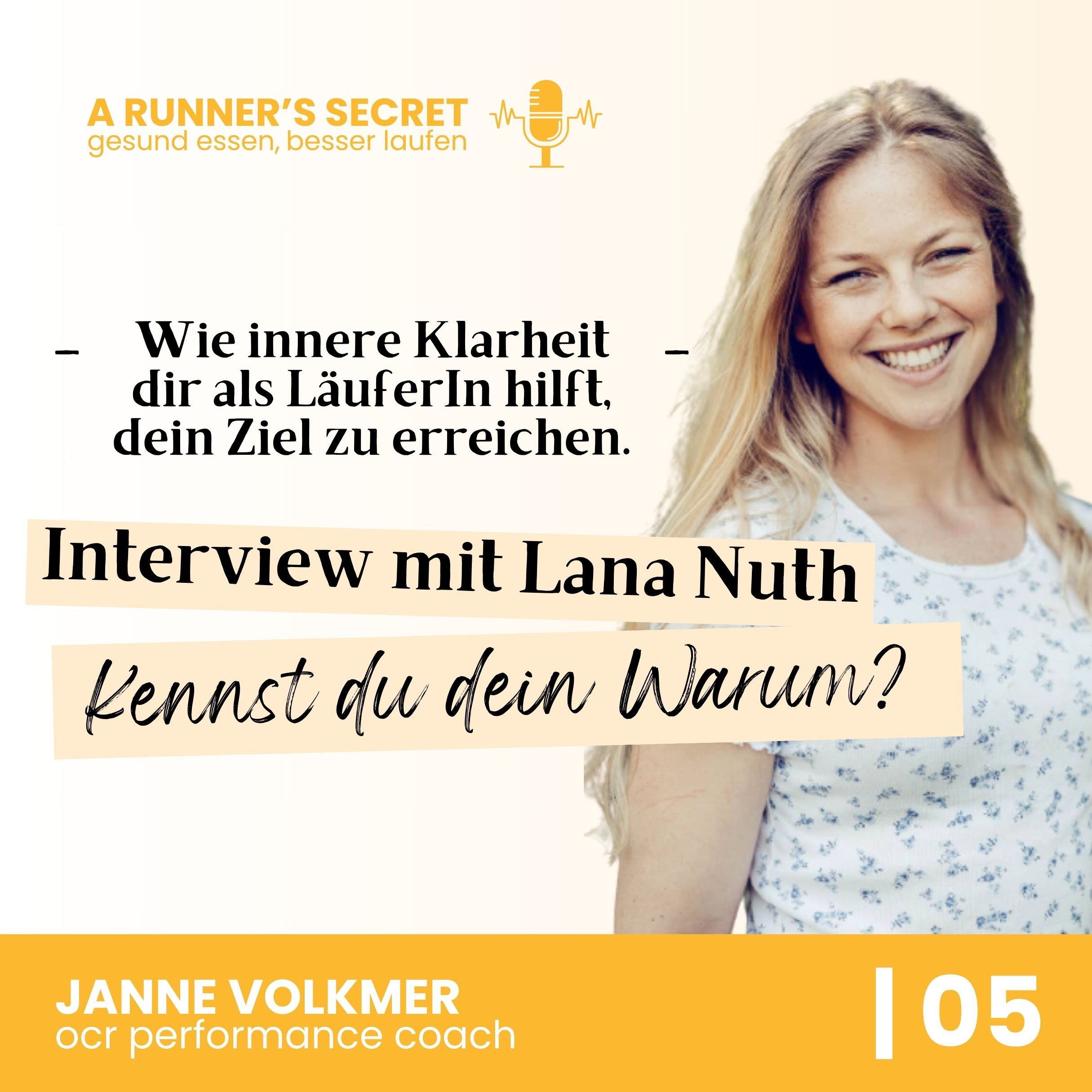 05 | Interview mit Lana Nuth: Wie innere Klarheit dir als LäuferIn hilft, dein Ziel zu erreichen.