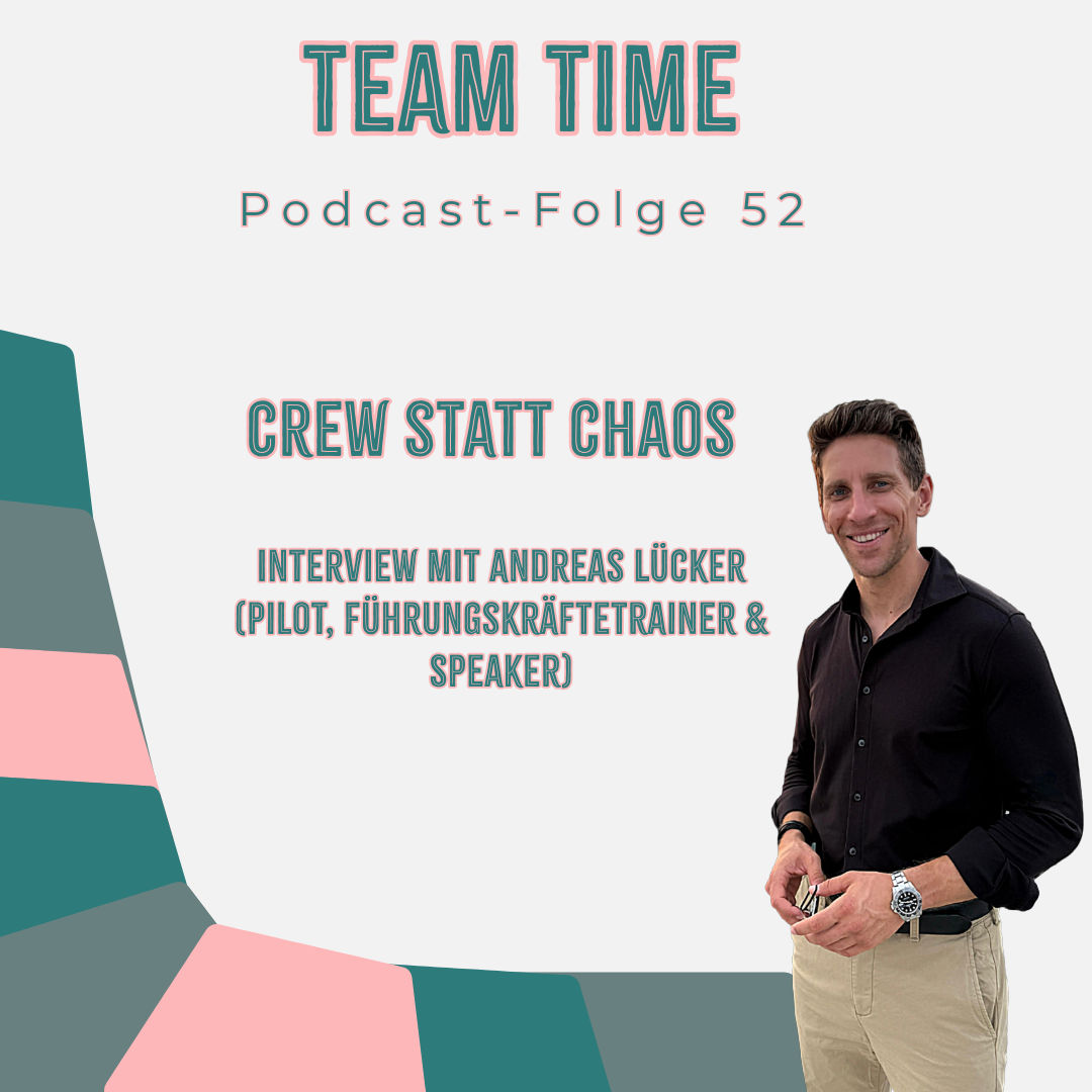 052 ✈️👨✈️ Crew statt Chaos - Interview mit Airbus-Pilot & Führungskräftetrainer Andreas Lücker