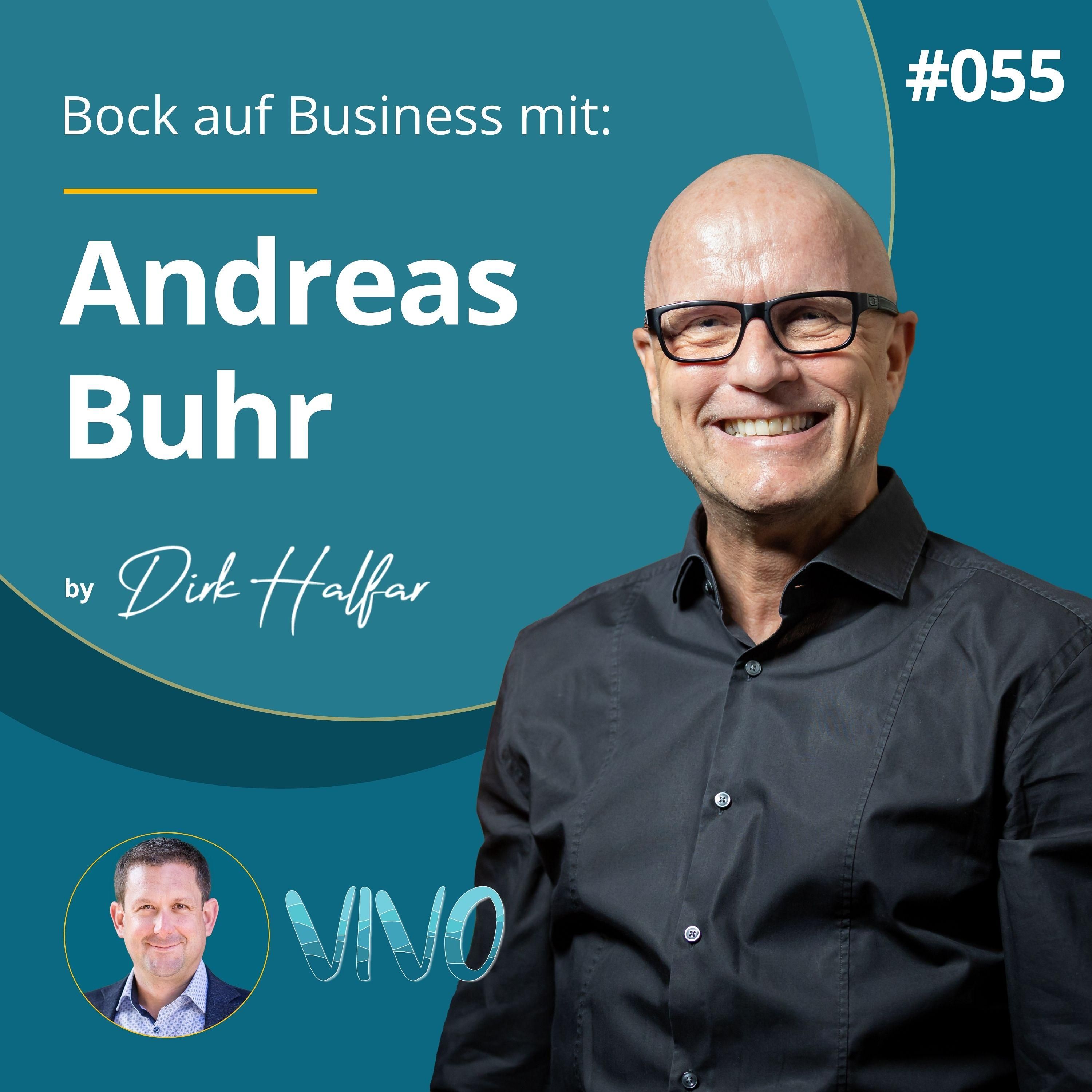 #055 - Andreas Buhr als Gast bei Bock auf Business