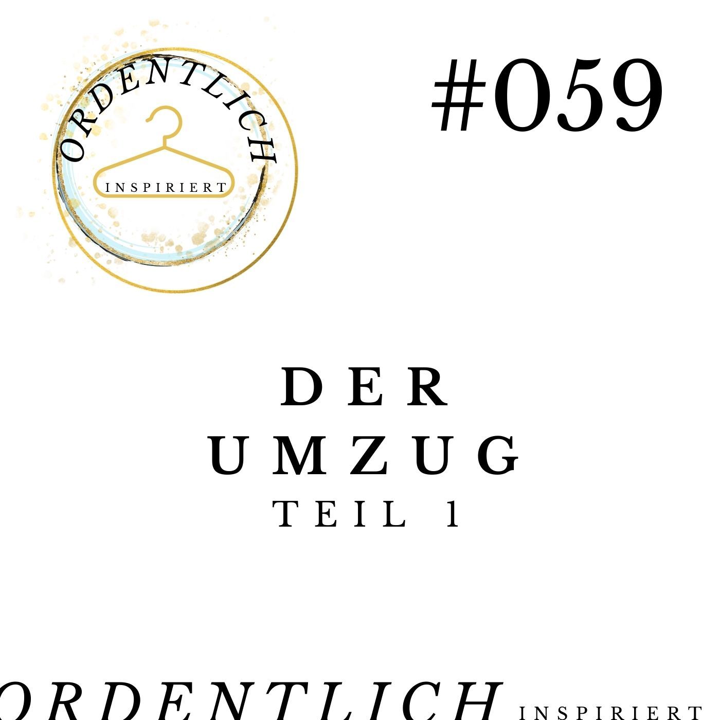 #059 Der Umzug