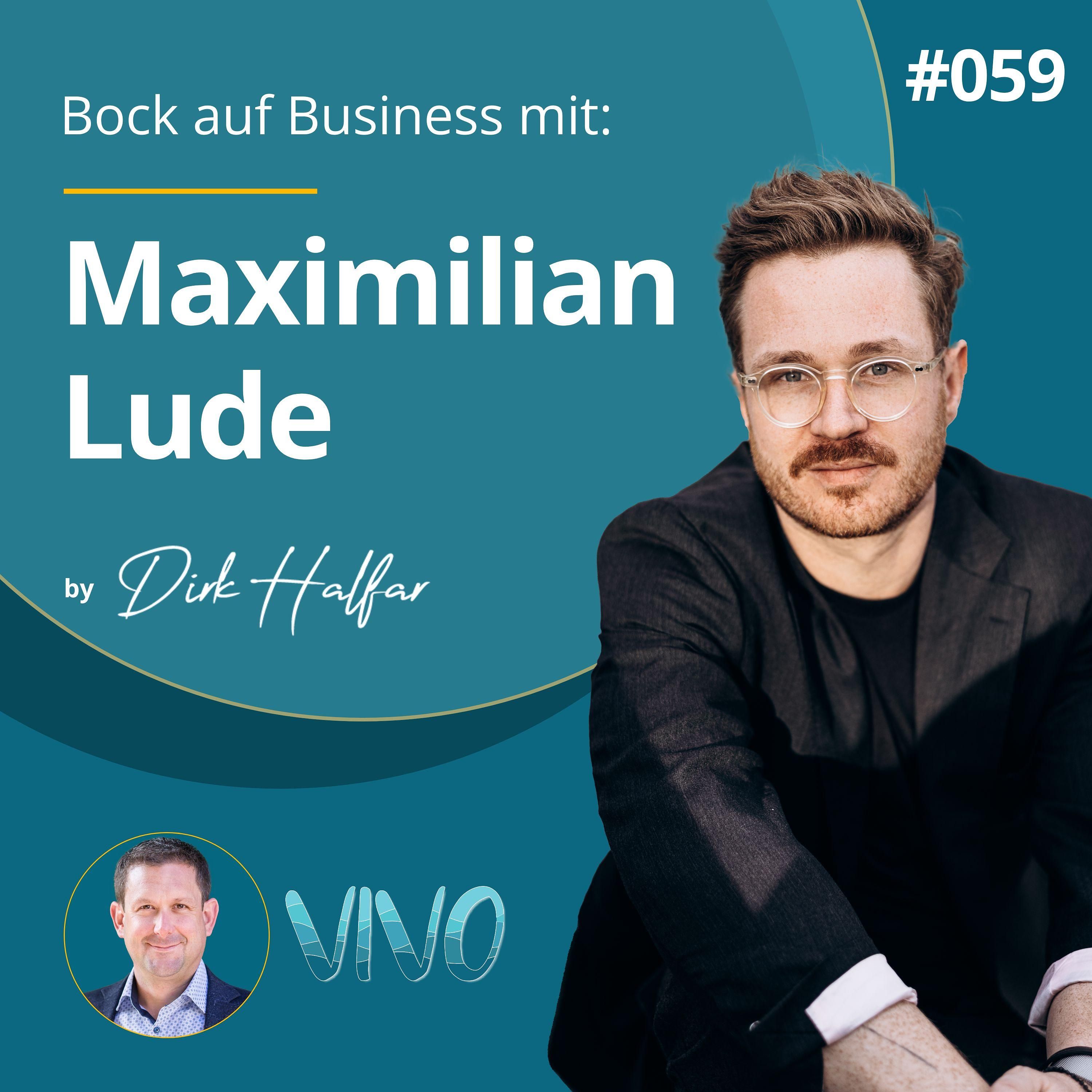 #059 - Maximilian Lude als Gast bei Bock auf Business
