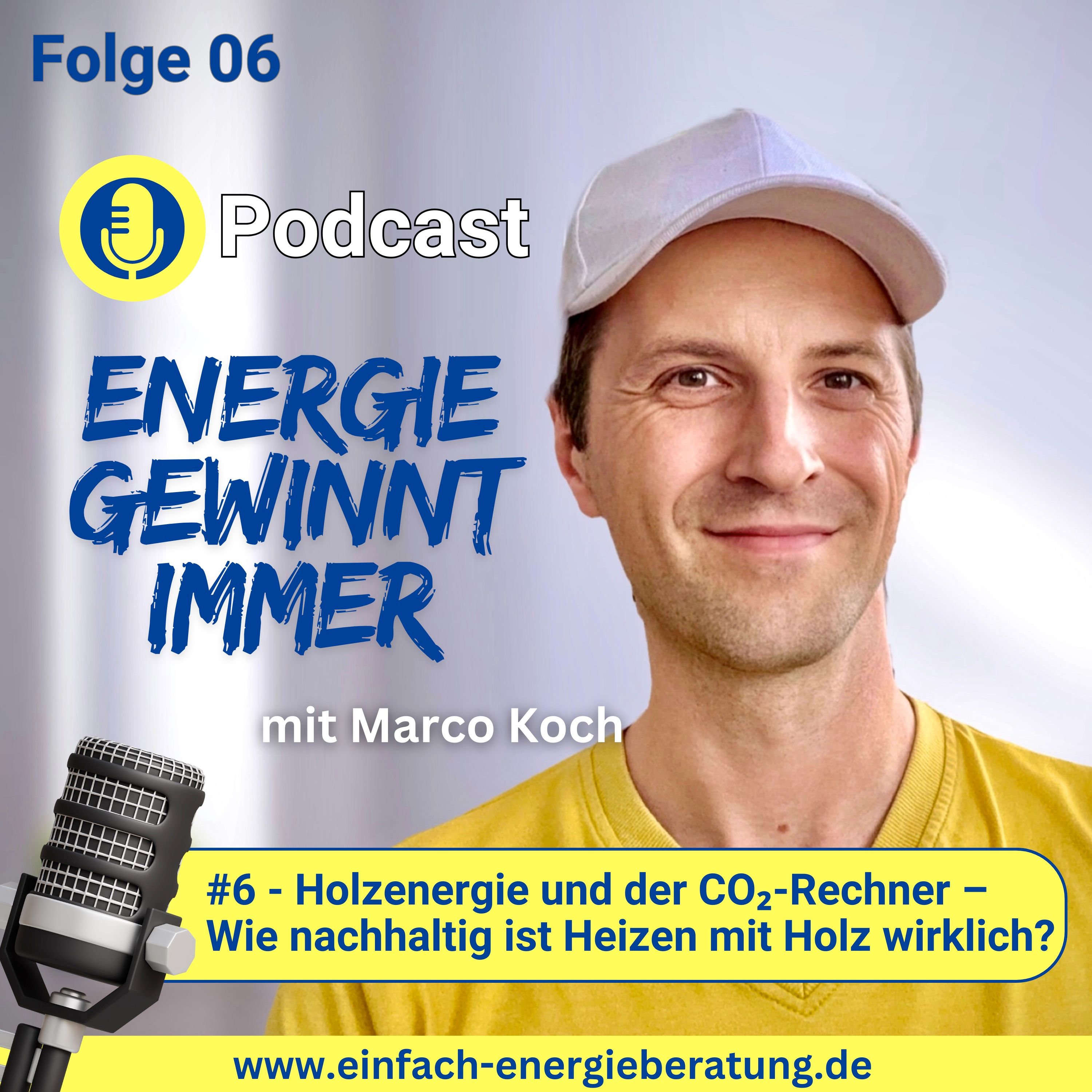 #06 - Holzenergie und der CO₂-Rechner – Wie nachhaltig ist Heizen mit Holz wirklich?