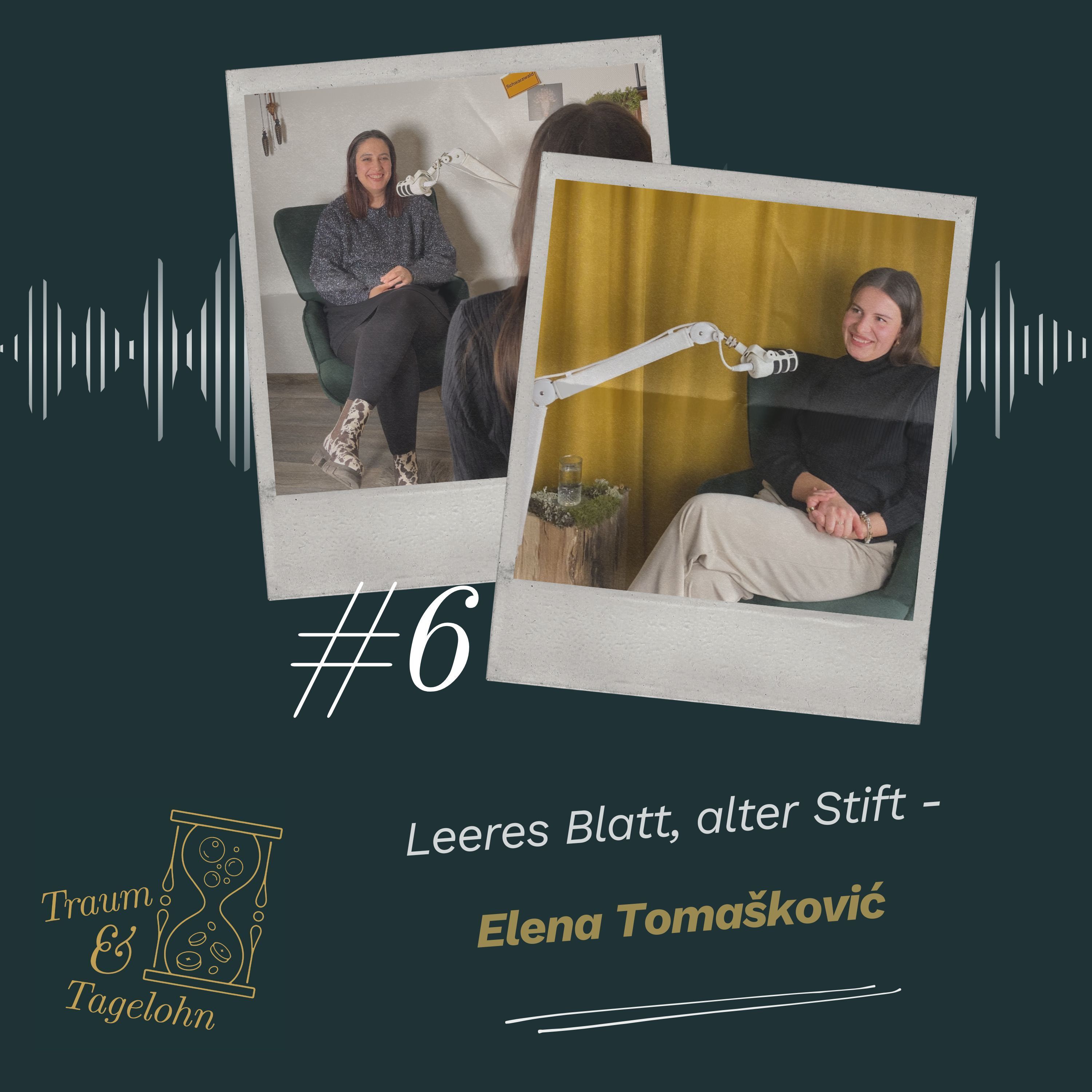 #06: Leeres Blatt, alter Stift - Elena Tomašković