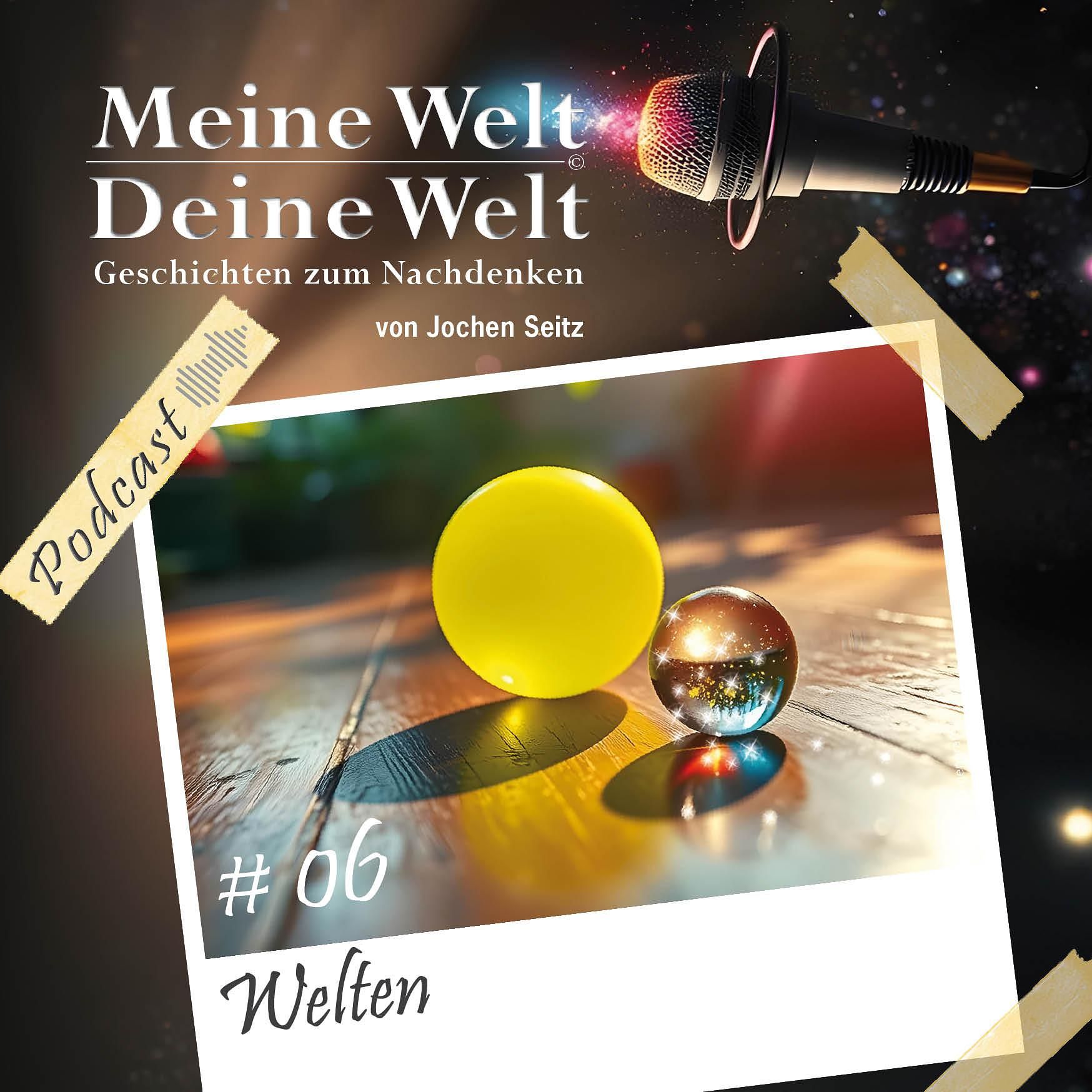 06 Welten - Wie sich zwei ungleiche Charaktere ergänzen können.