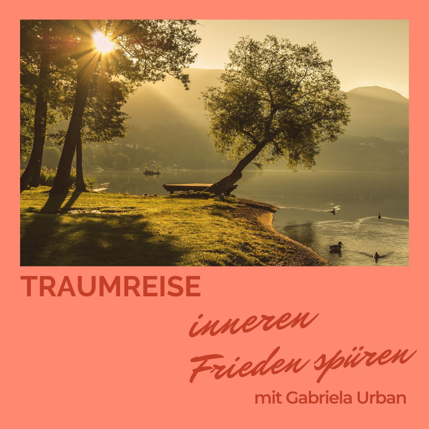 #061: Meditation inneren Frieden finden