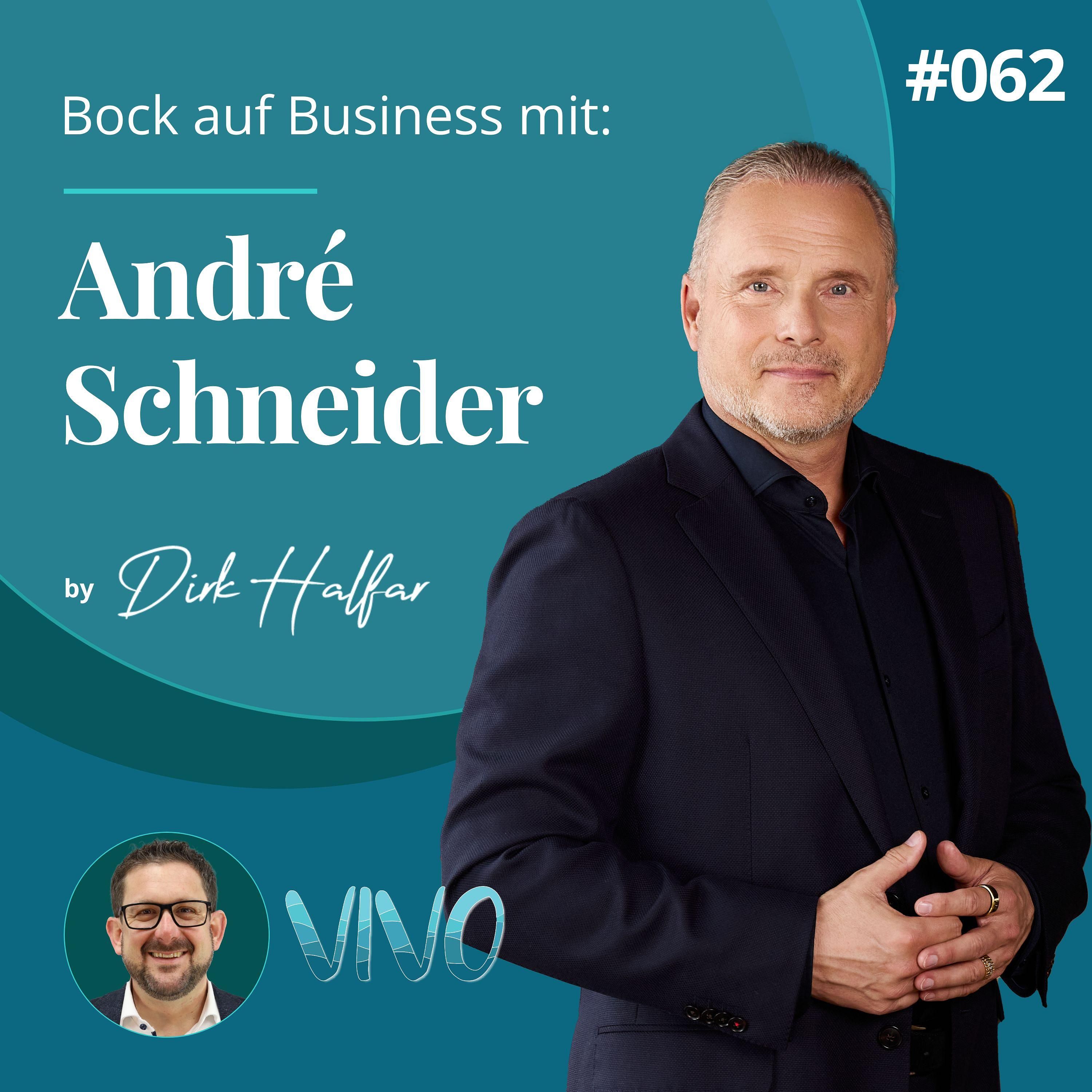 #062 - André Schneider als Gast bei Bock auf Business