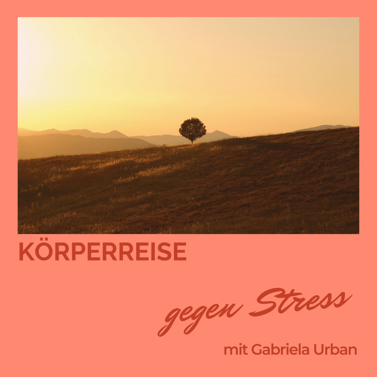 #063: Geführte Körperreise gegen Stress