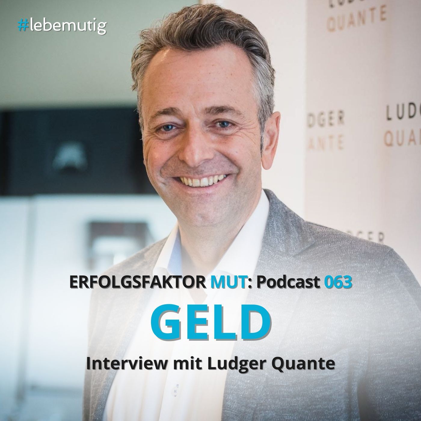 063: GELD - Interview mit Ludger Quante