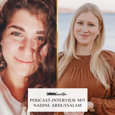 #063: Wie ein Flugticket dein Leben verändern kann - Interview mit Business-Coach Nadine Abdussalam
