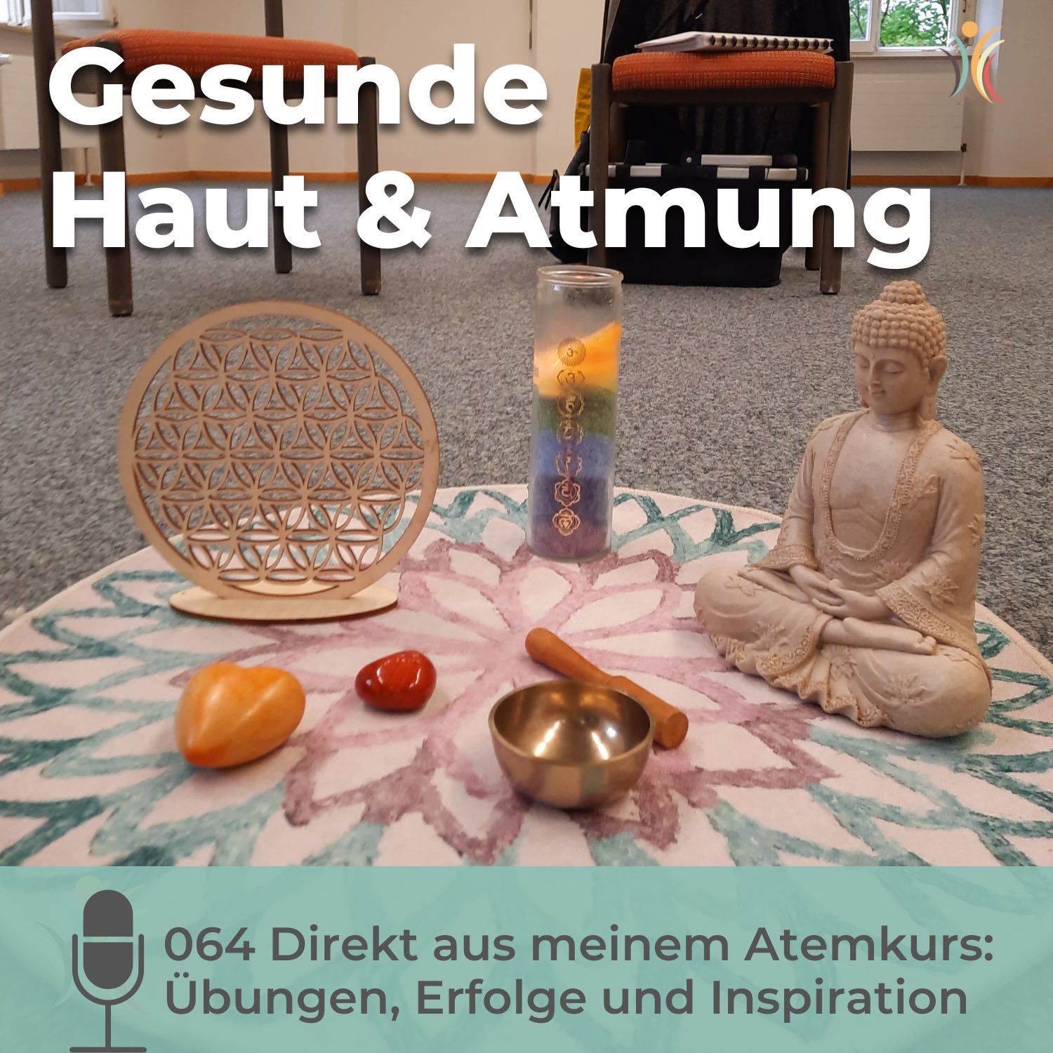 064 Direkt aus meinem Atemkurs: Übungen, Erfolge und Inspiration