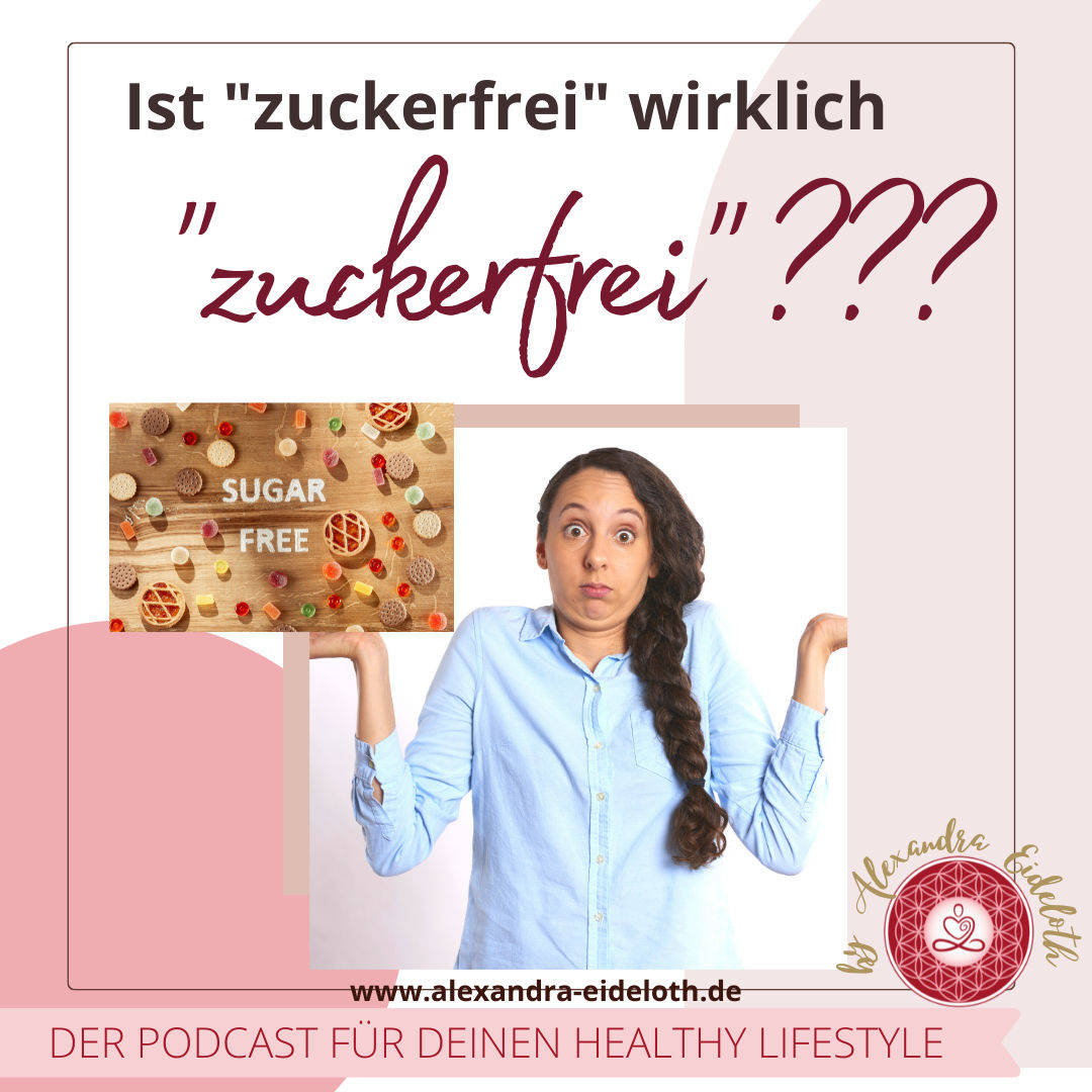 064 - Ist "zuckerfrei" wirklich zuckerfrei?