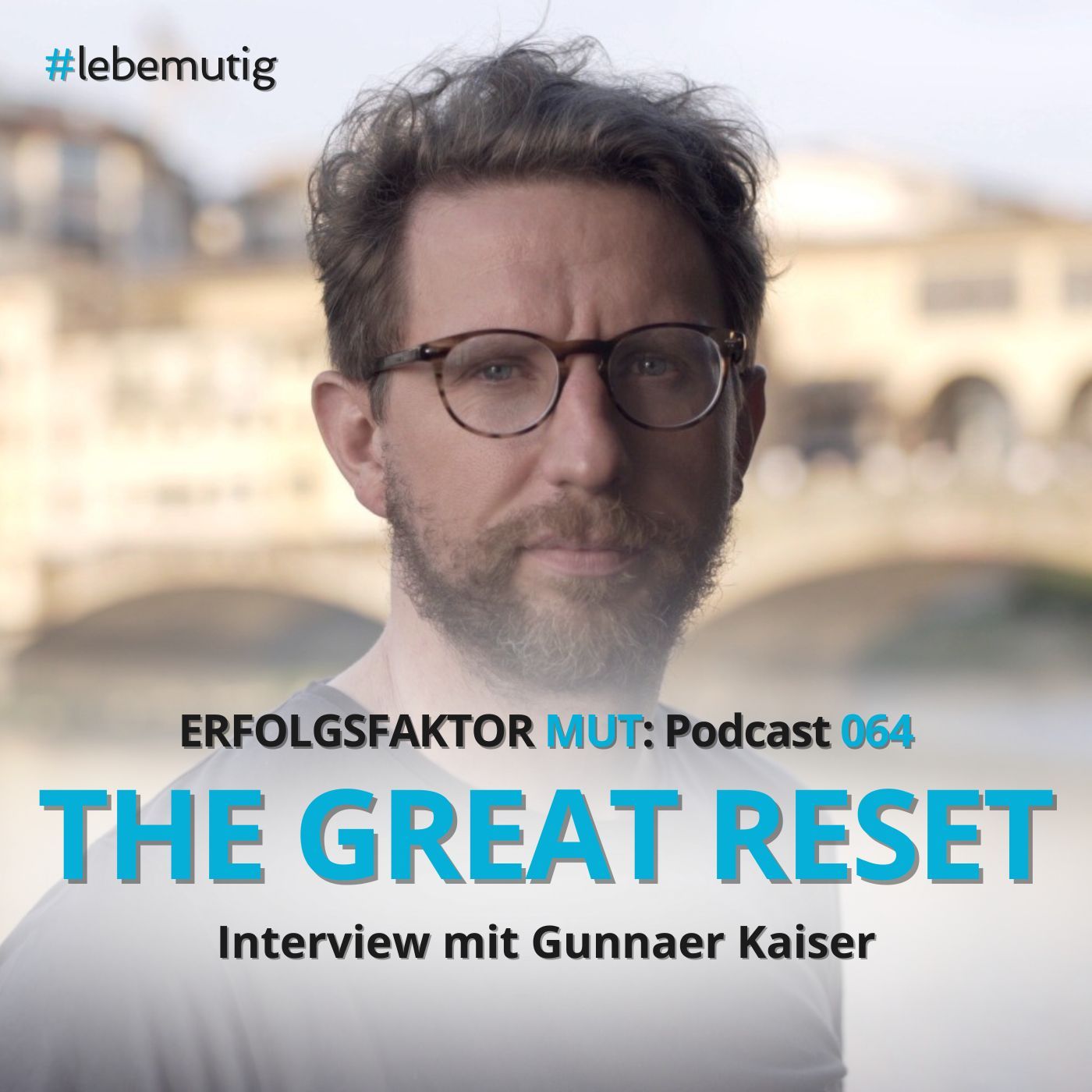 064: THE GREAT RESET - Interview mit Gunnar Kaiser