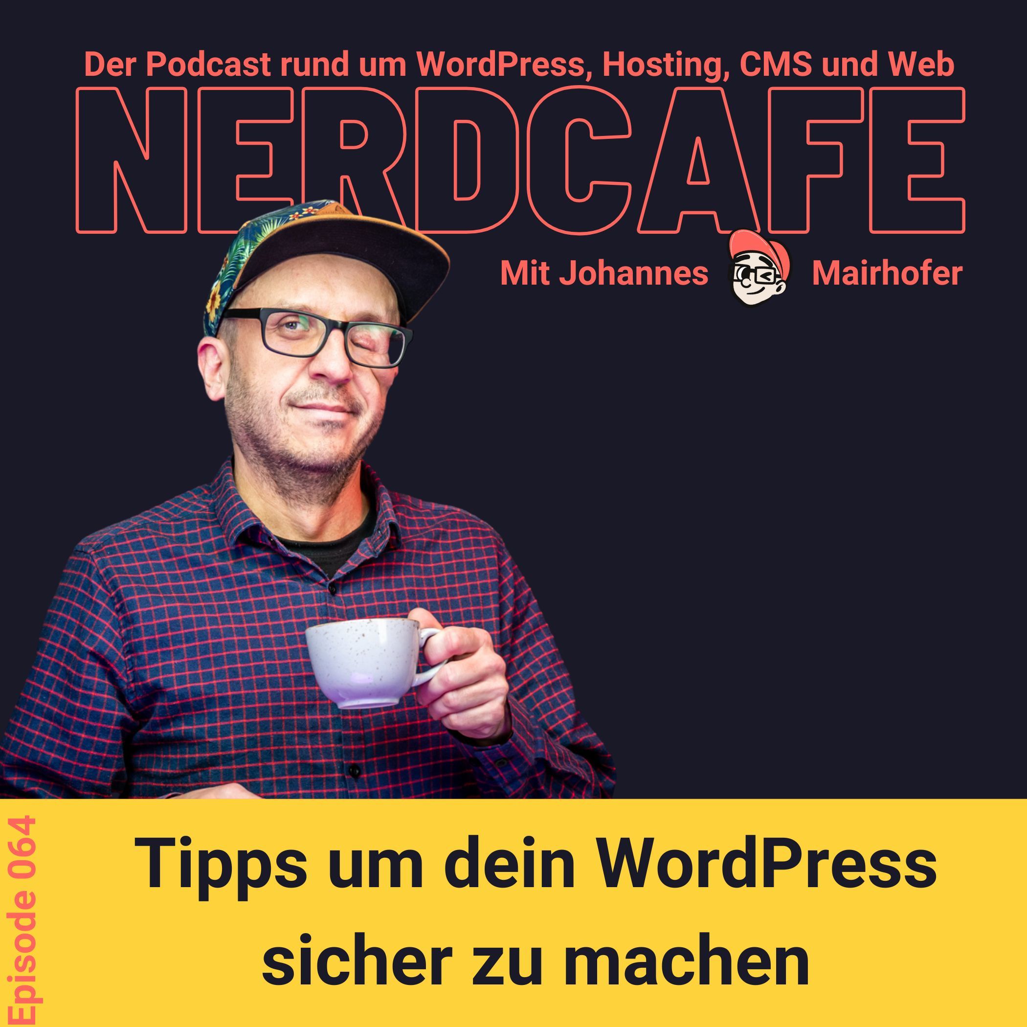 064 - Tipps um dein WordPress sicher zu machen