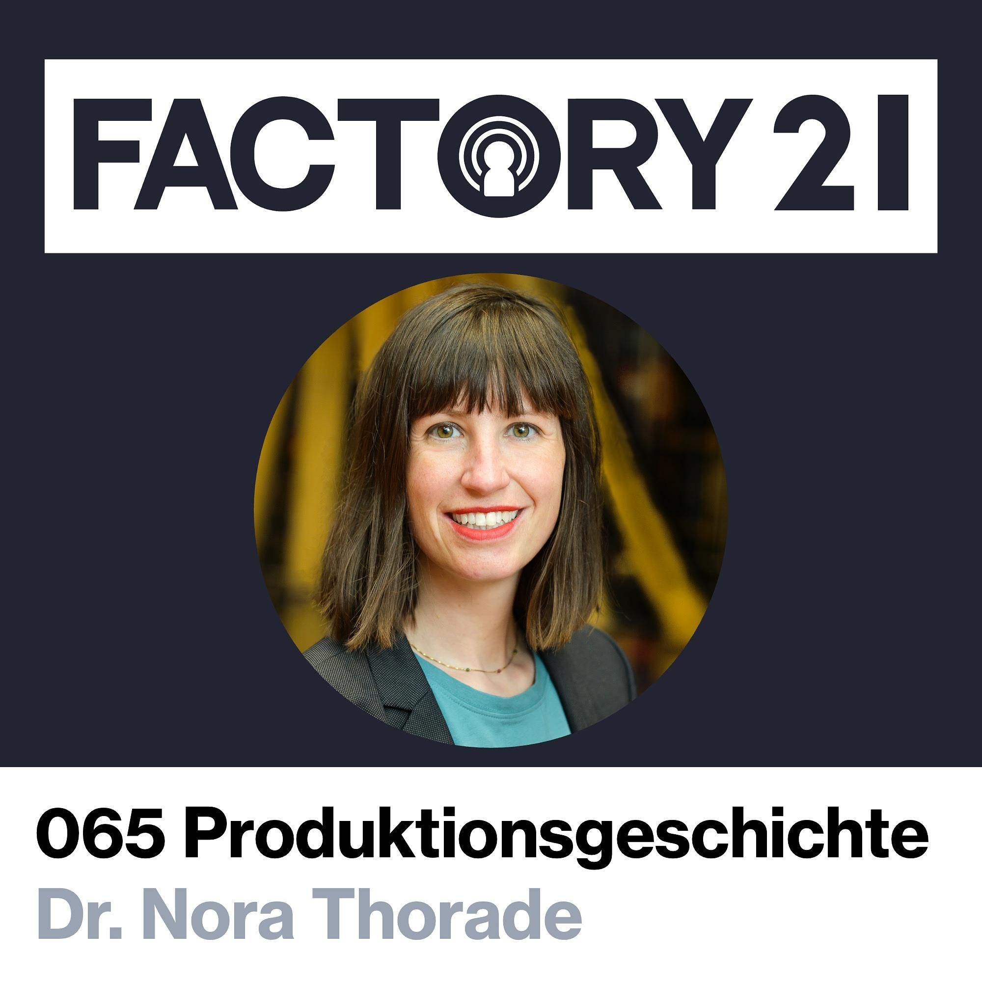 065 Was wir aus der Produktionsgeschichte lernen können