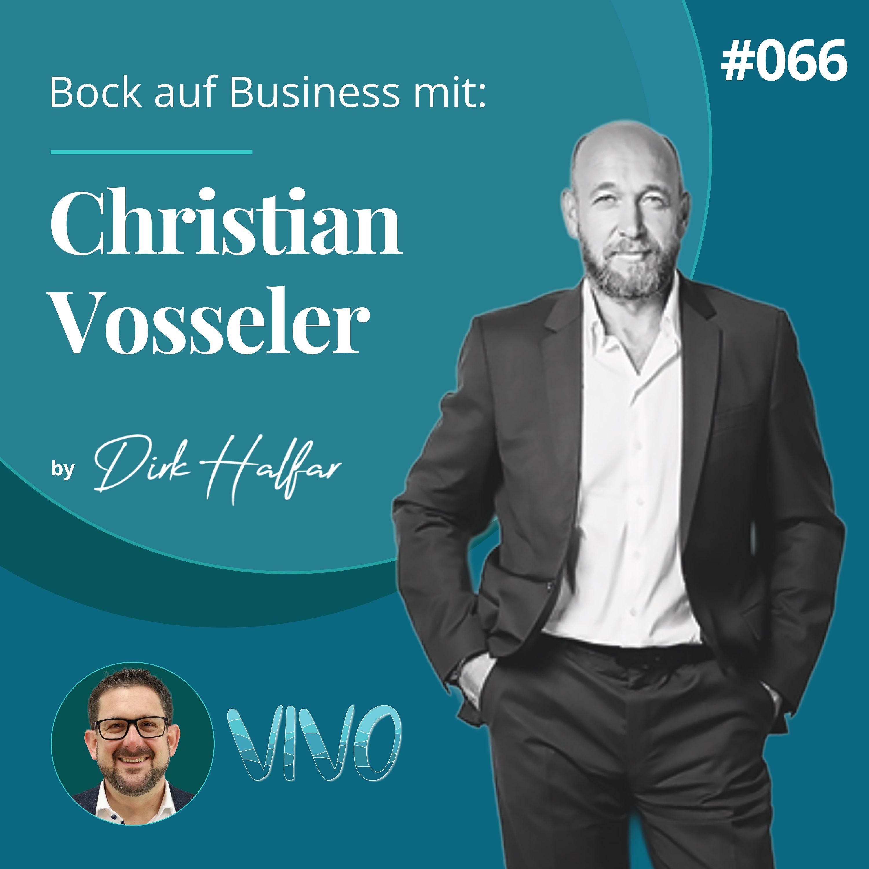 #066 - Christian Vosseler als Gast bei Bock auf Business