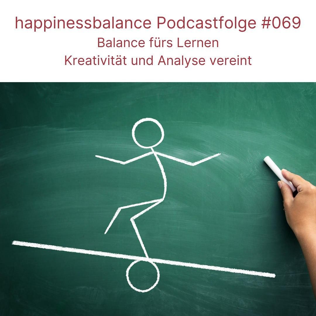 #069 Balance fürs Lernen: Kreativität und Analyse vereint