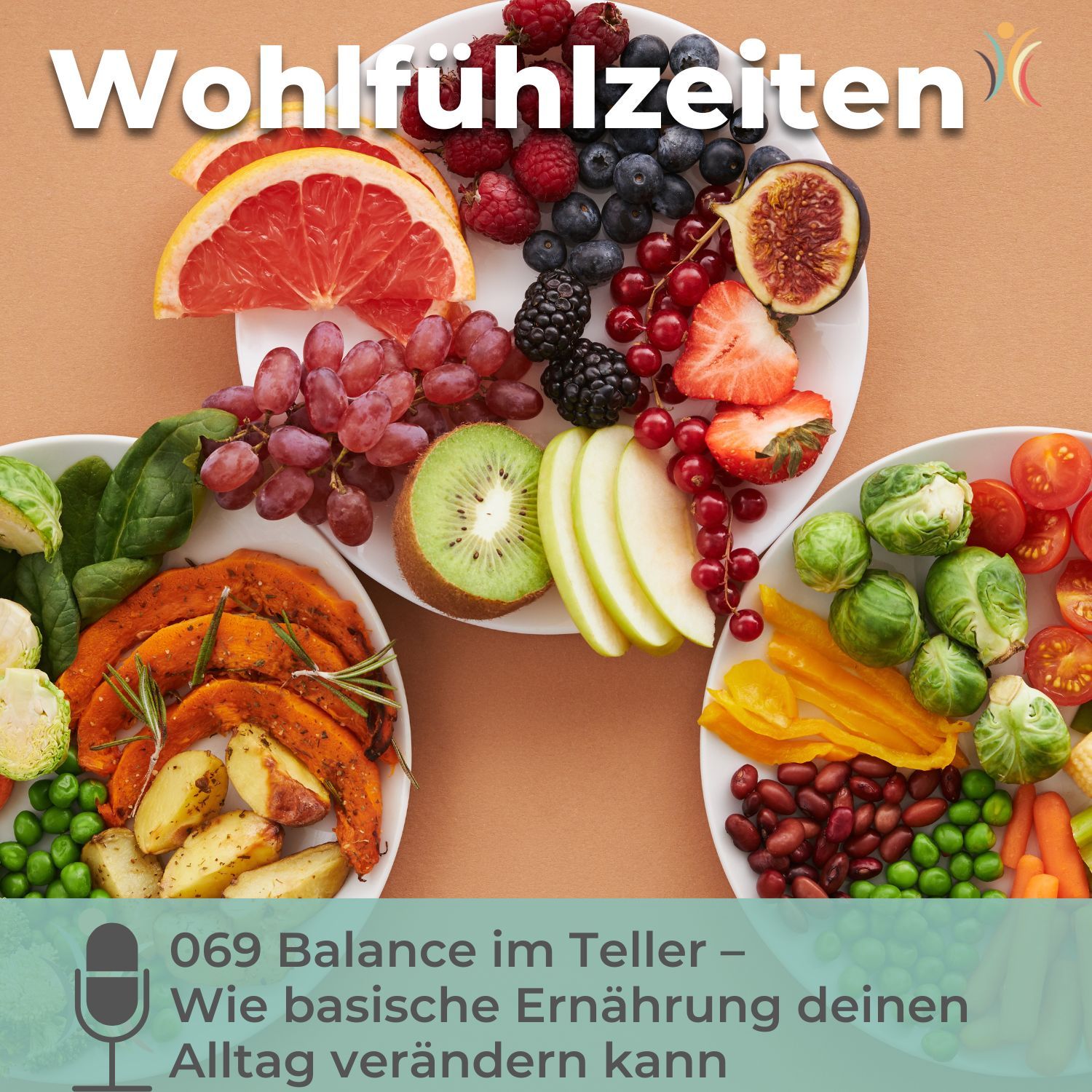 069 Balance im Teller – Wie basische Ernährung deinen Alltag verändern kann