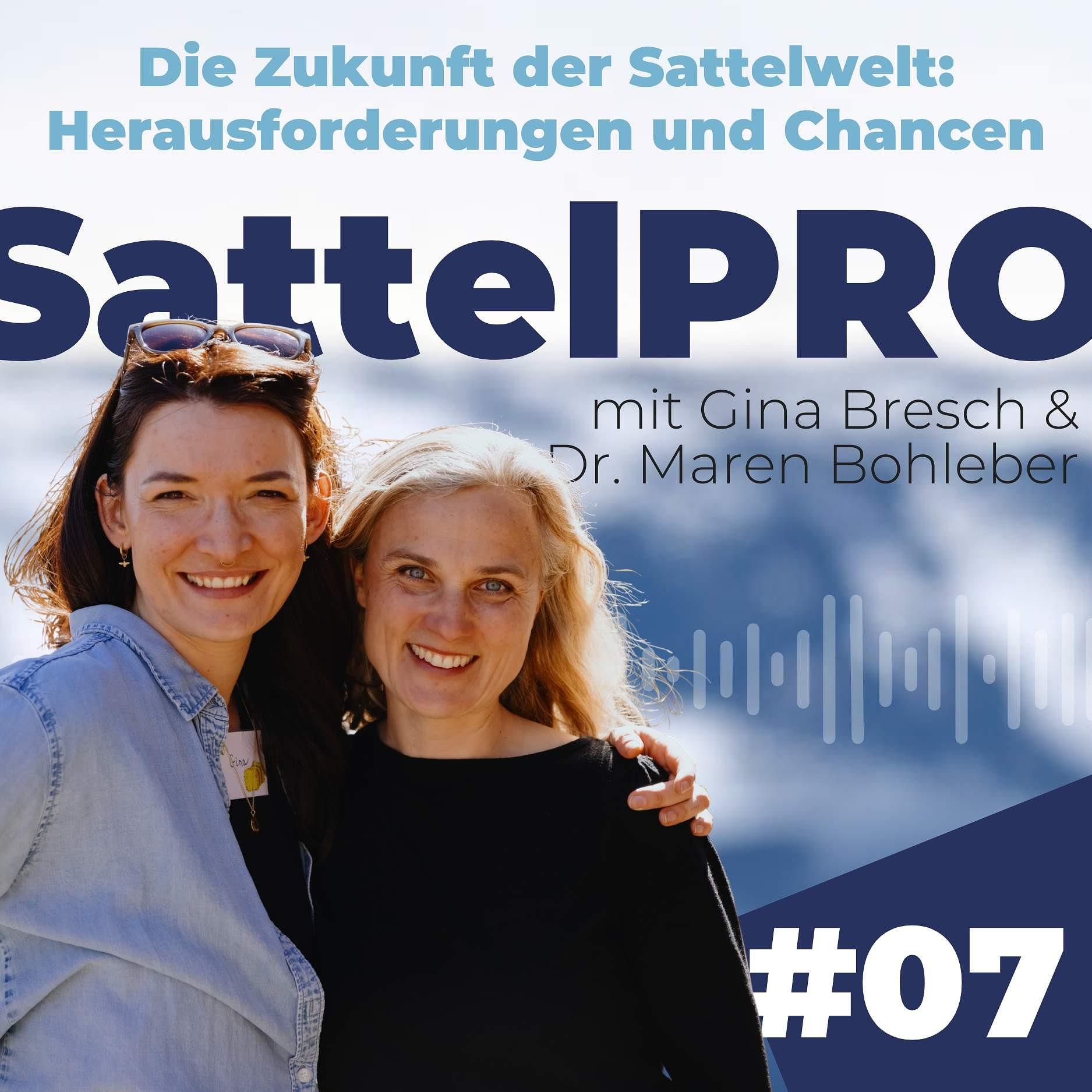 #07 Die Zukunft der Sattelwelt: Herausforderungen und Chancen