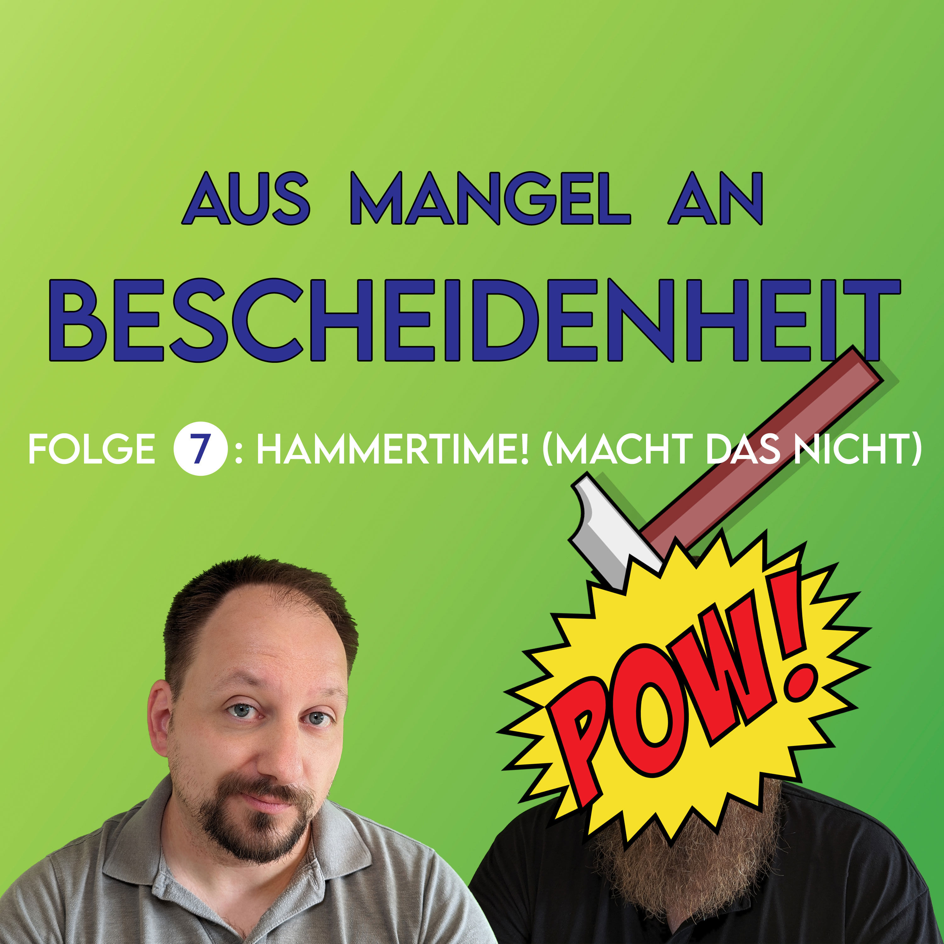 07 - Hammertime!