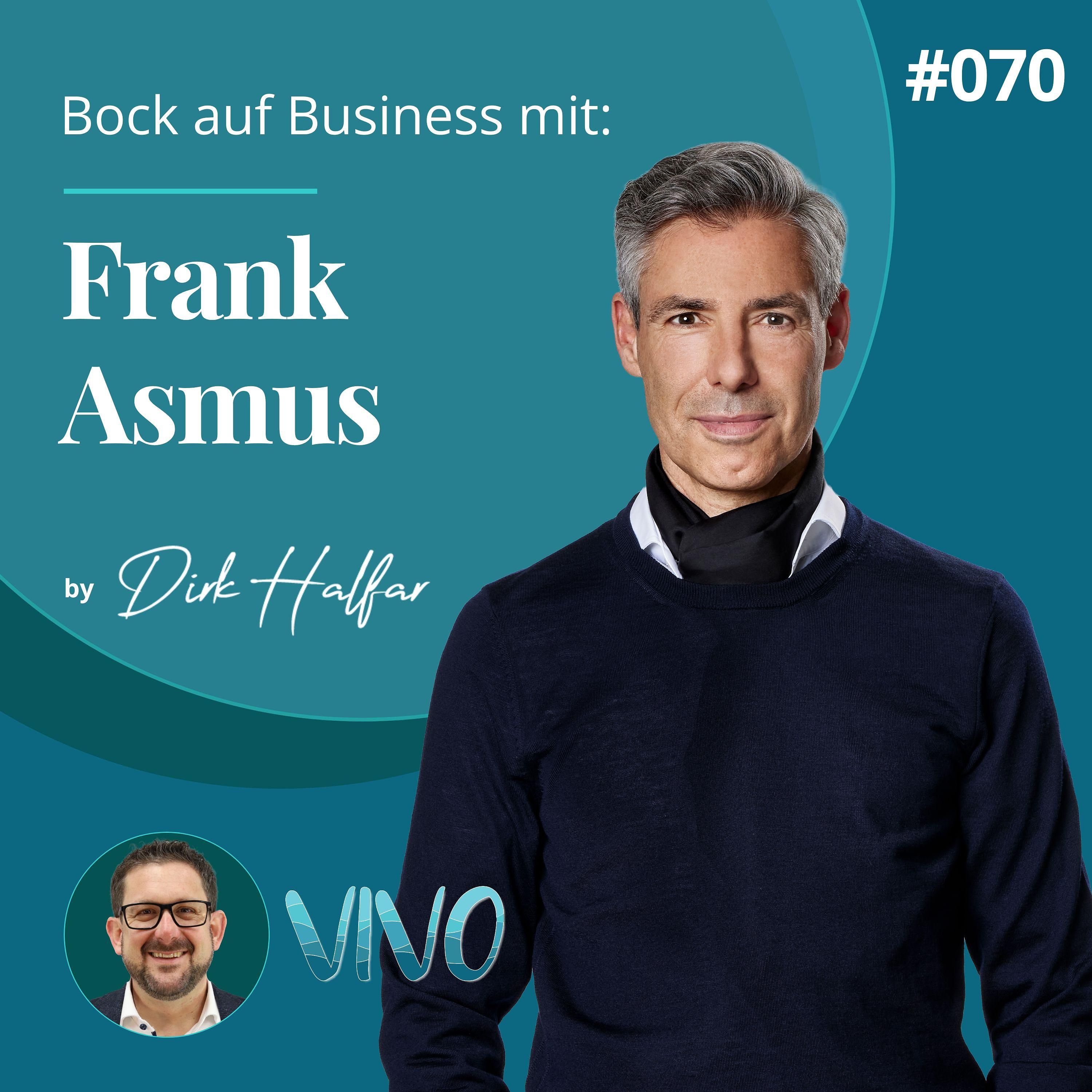 #070 - Frank Asmus als Gast bei Bock auf Business