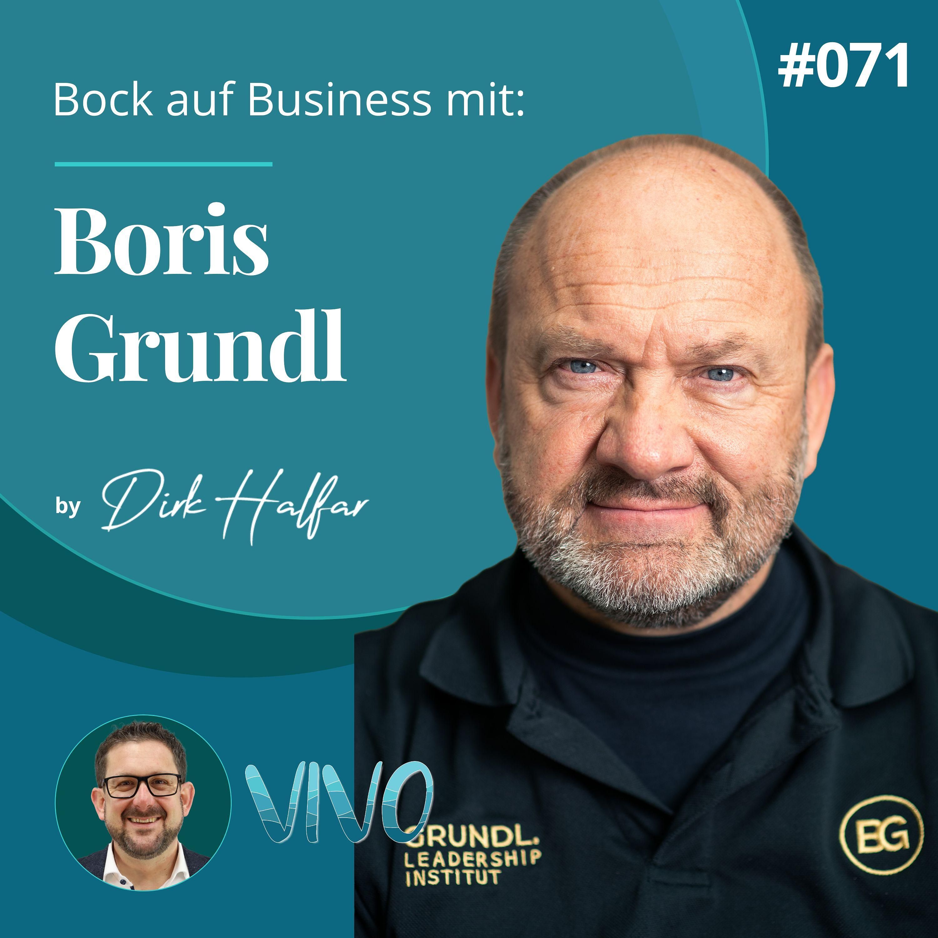 #071 - Boris Grundl als Gast bei Bock auf Business