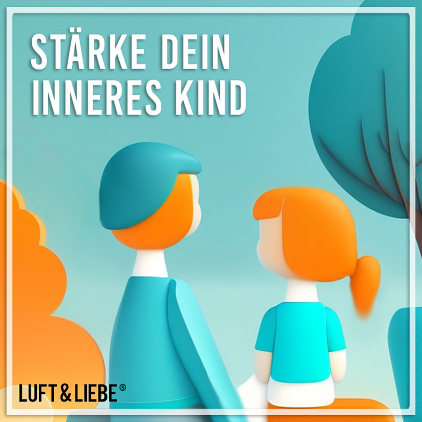 071 STÄRKE DEIN INNERES KIND | Befreiende Meditation mit Fantasiereise