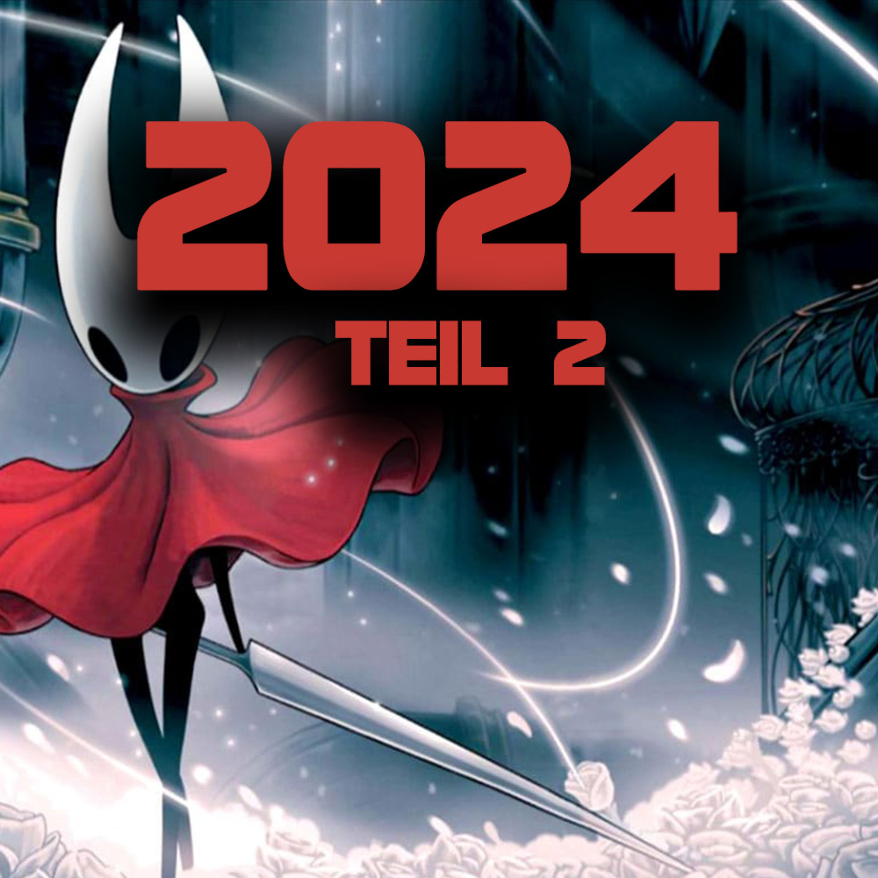 #072 Das werden die Spielehighlights 2024 - Teil 2