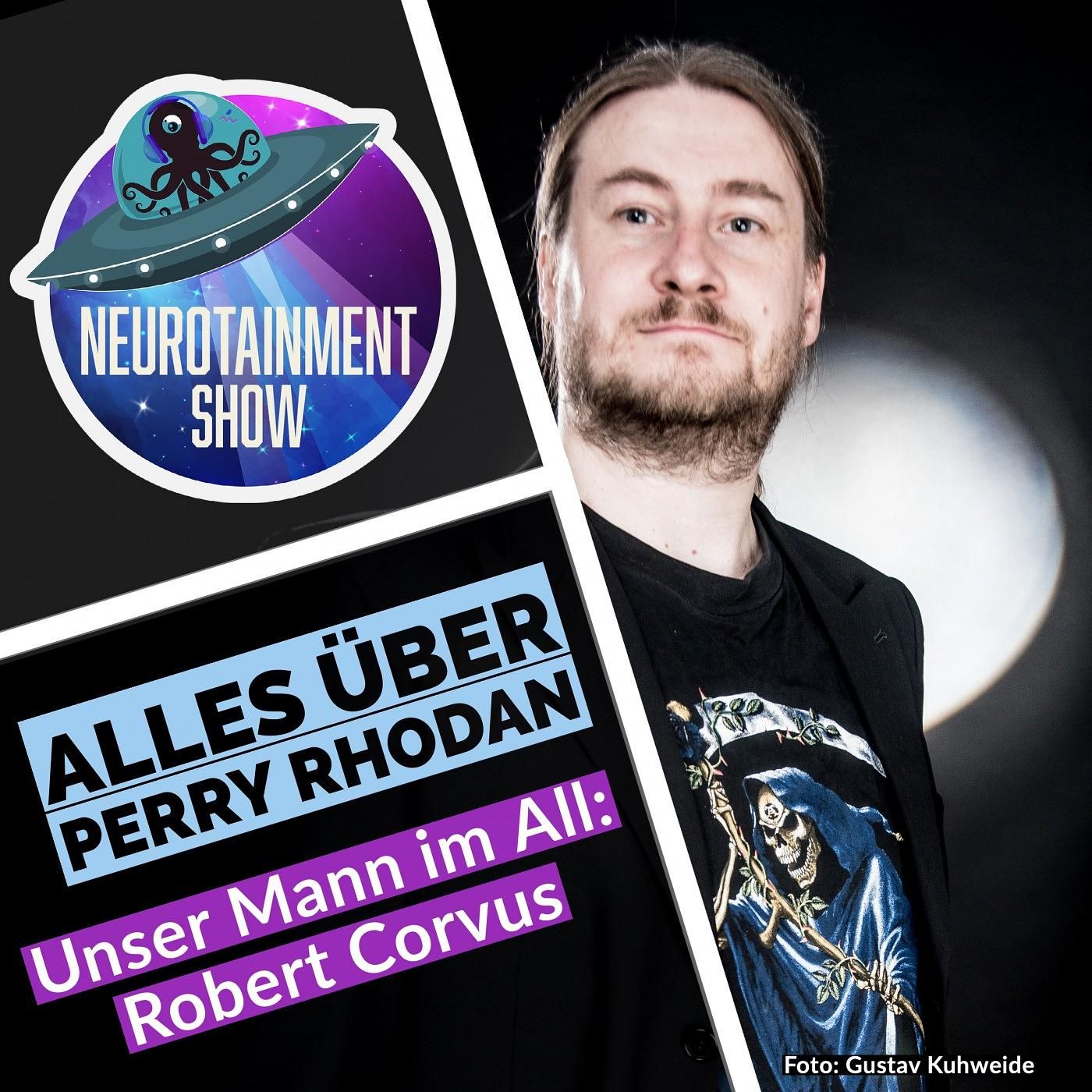 074: ALLES ÜBER PERRY RHODAN - UNSER MANN IM ALL: ROBERT CORVUS