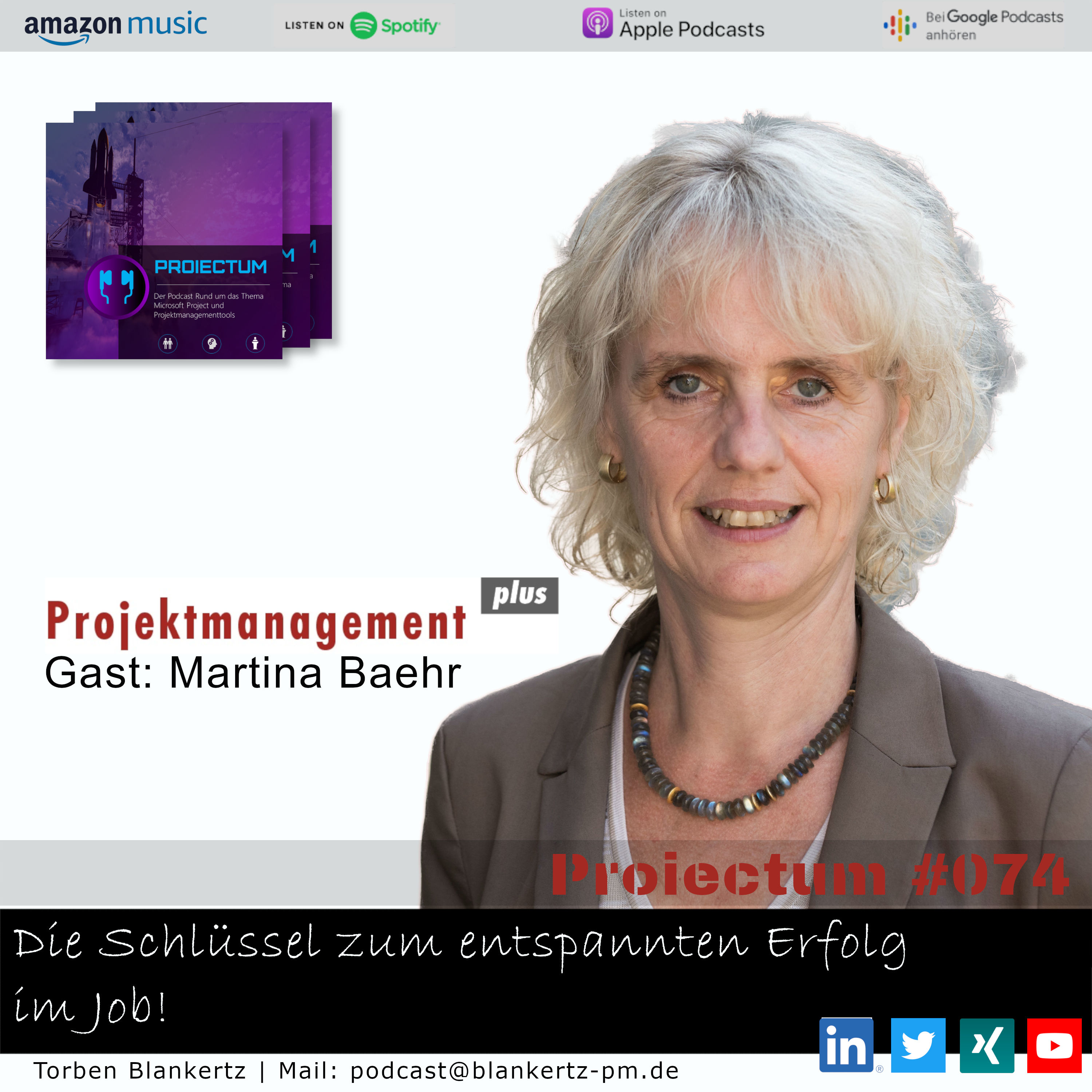 #074 | Die Schlüssel zum entspannten Erfolg im Job - Gast Martina Baehr