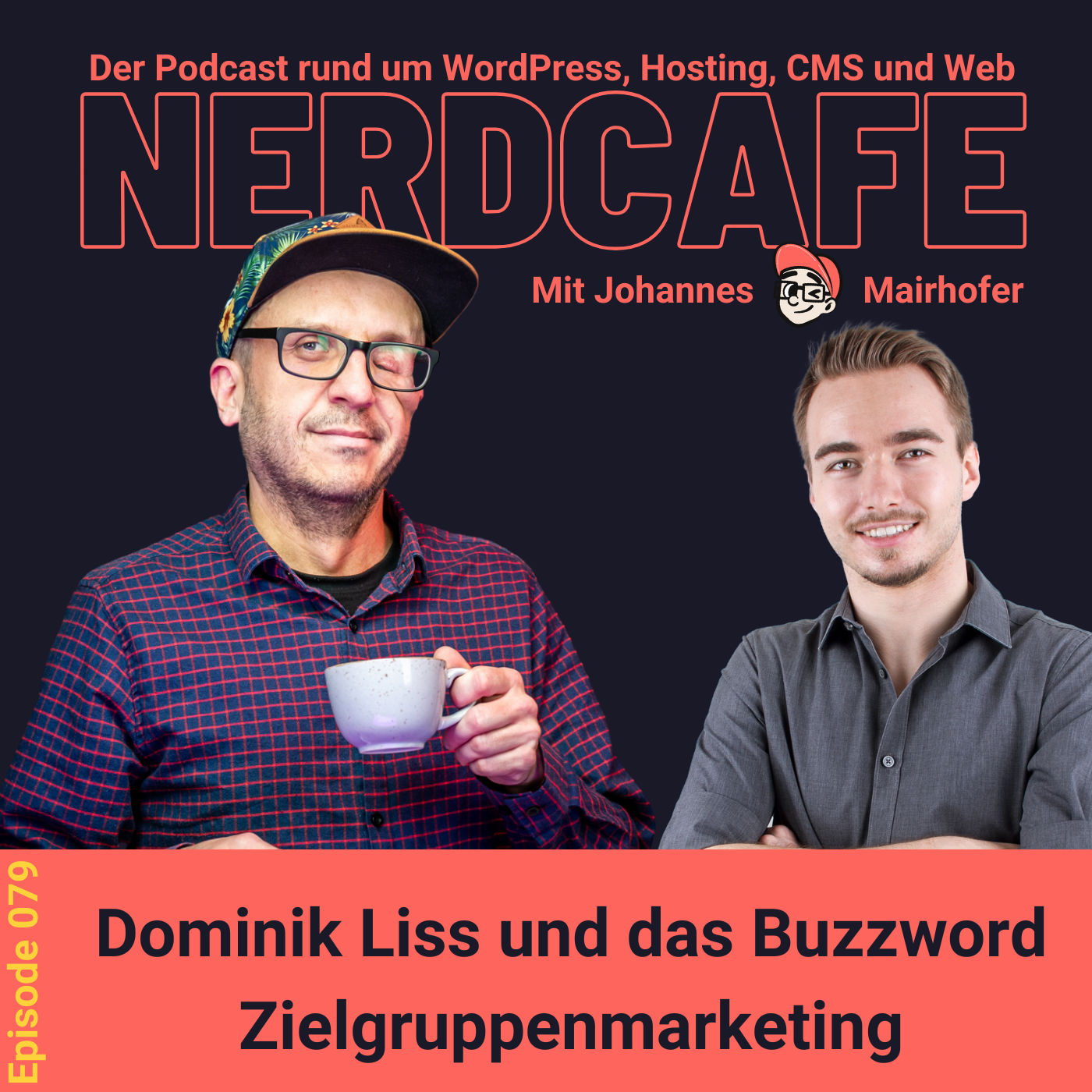 079 - Dominik Liss und das Buzzword Zielgruppenmarketing