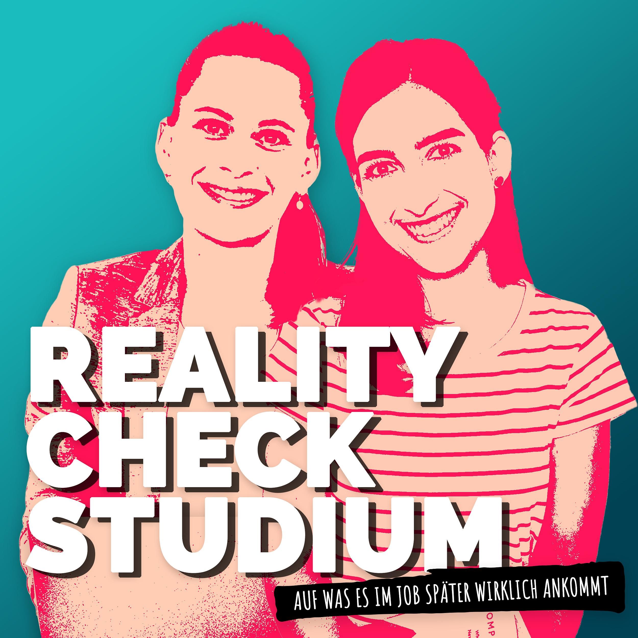 Reality Check Studium - auf was es im Job später wirklich ankommt - Podcast