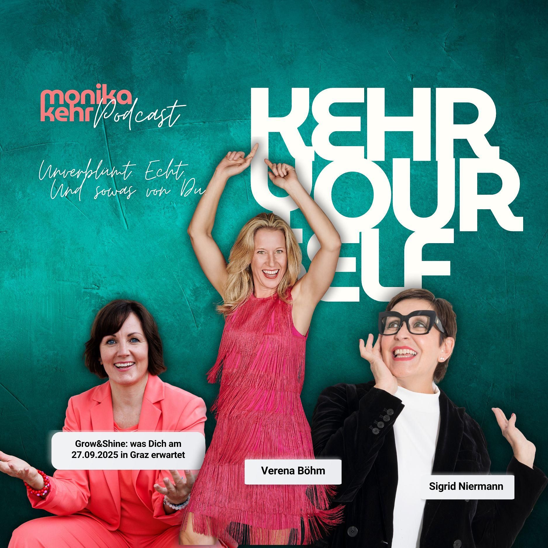 #079 - Verena Böhm & Sigrid Niermann über Grow & Shine am 27.9.25 in Graz