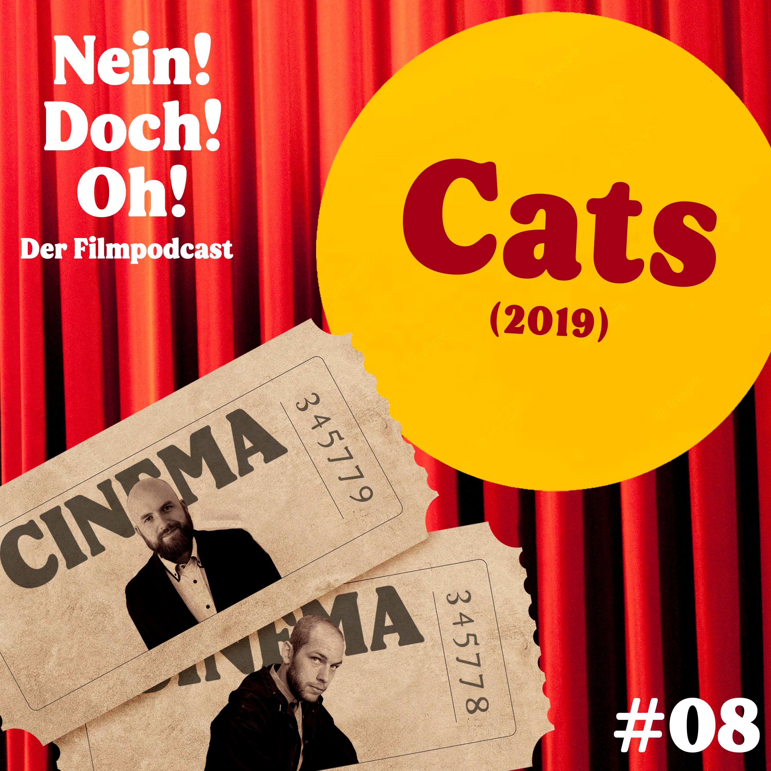 #08: "Cats" (2019)
