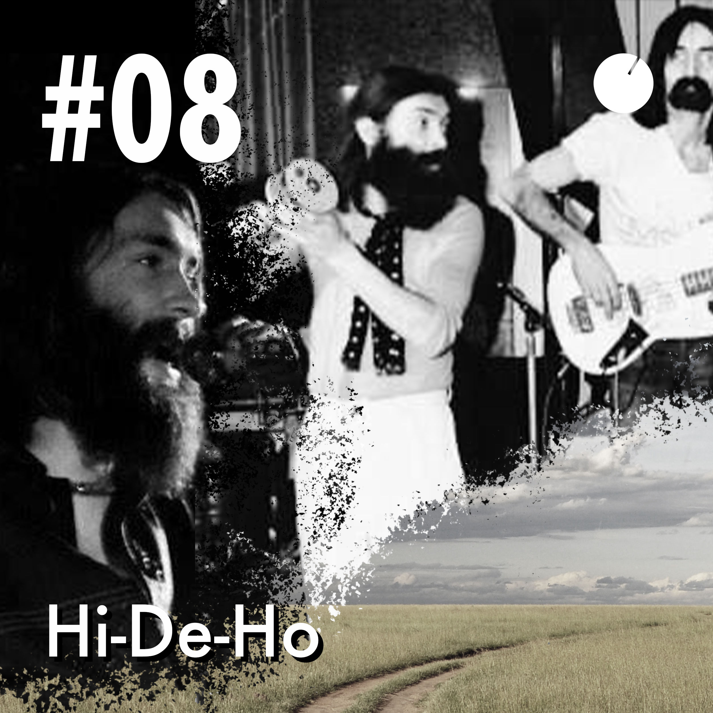 #08 Hi-De-Ho