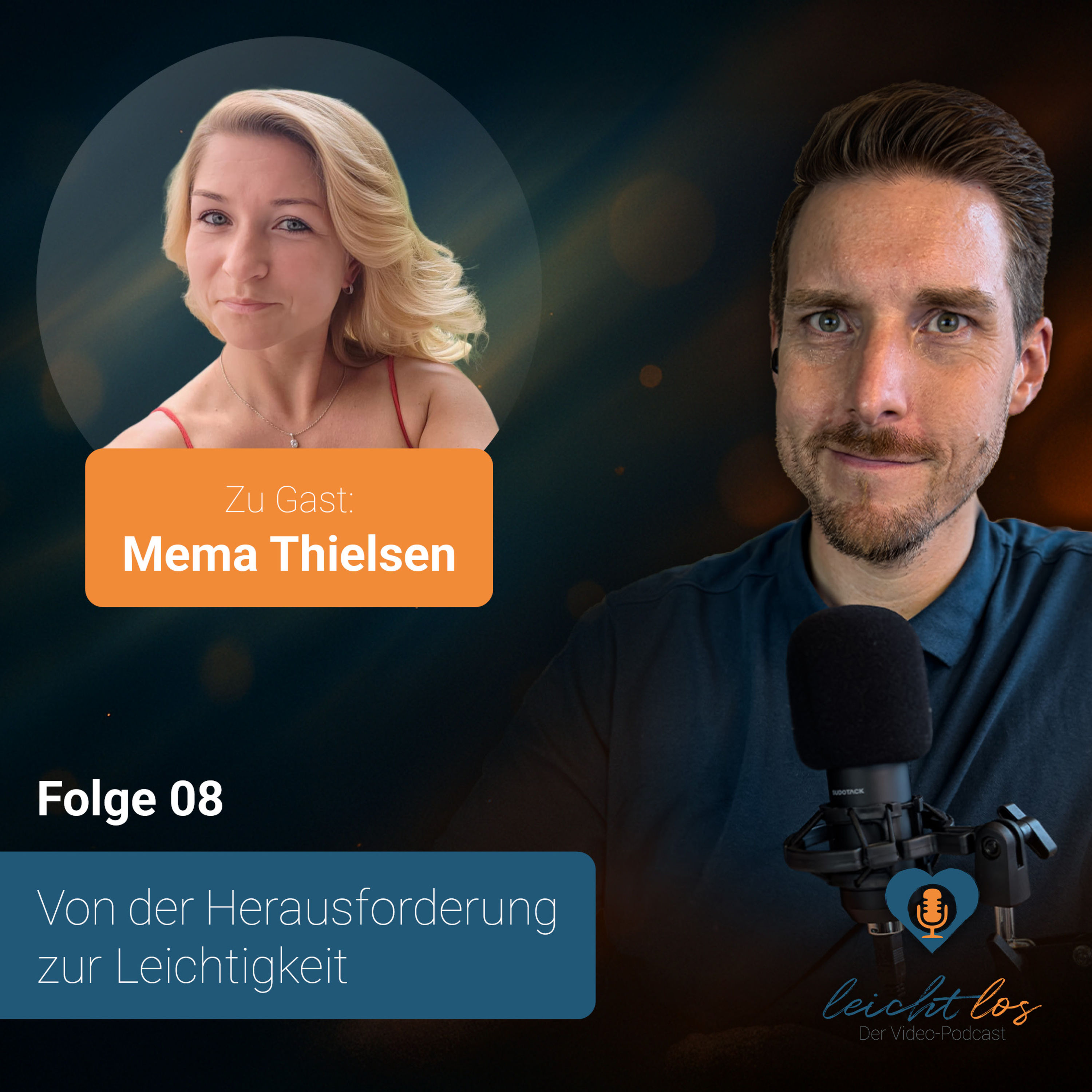 #08 Von der Herausforderung zur Leichtigkeit