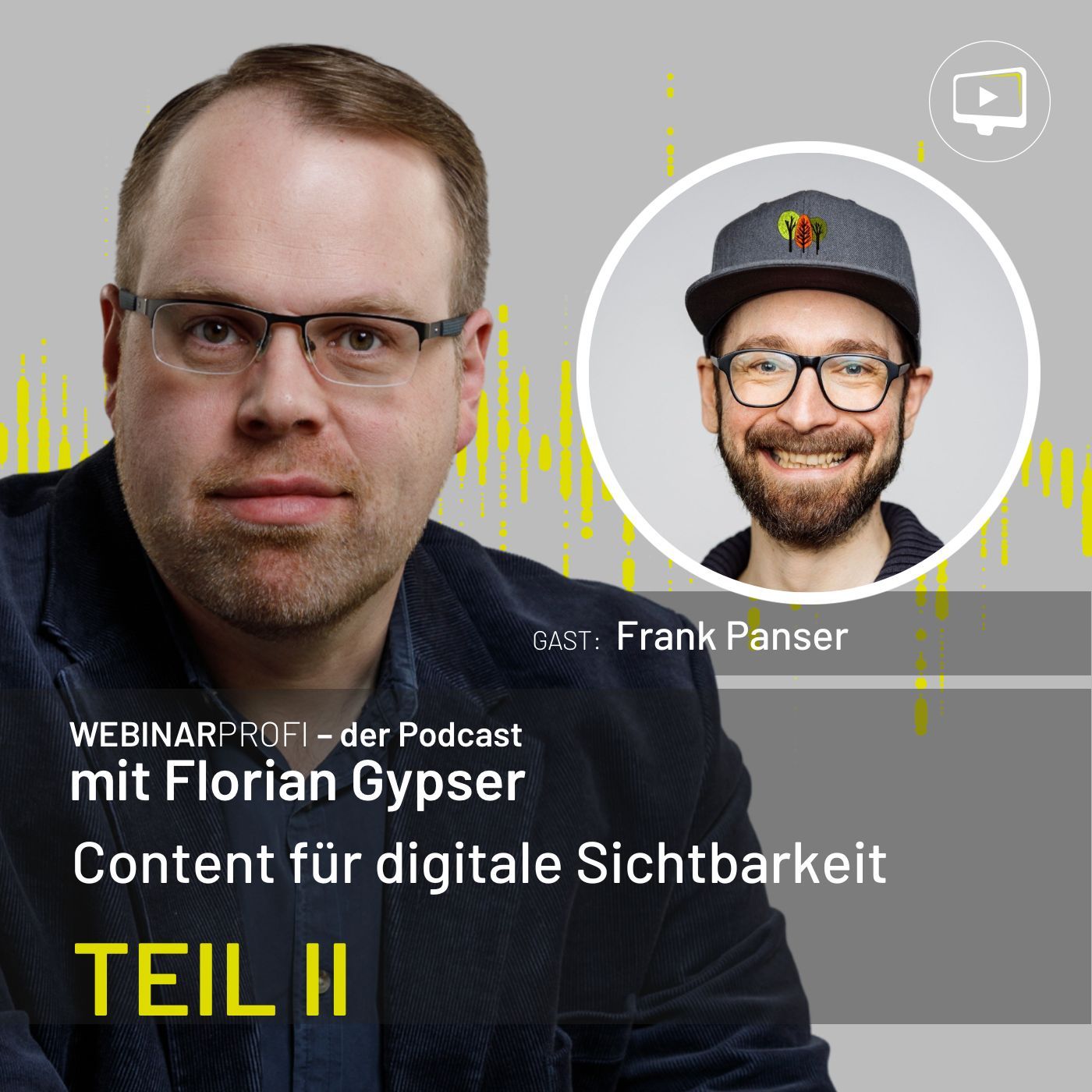 #080 Frank Panser - Content für digitale Sichtbarkeit TEIL 2