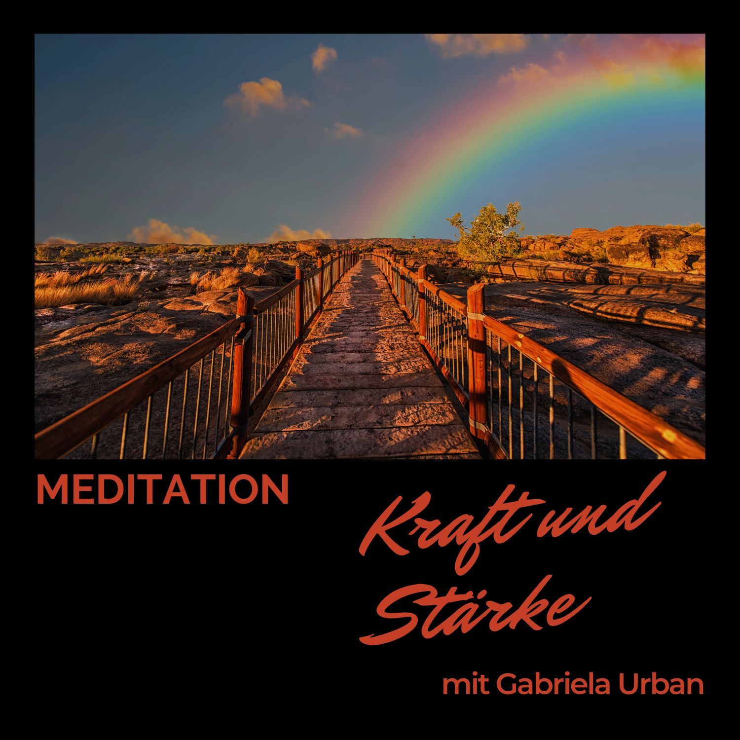 #081: Gedankenreise Meditation Kraft und Stärke spüren