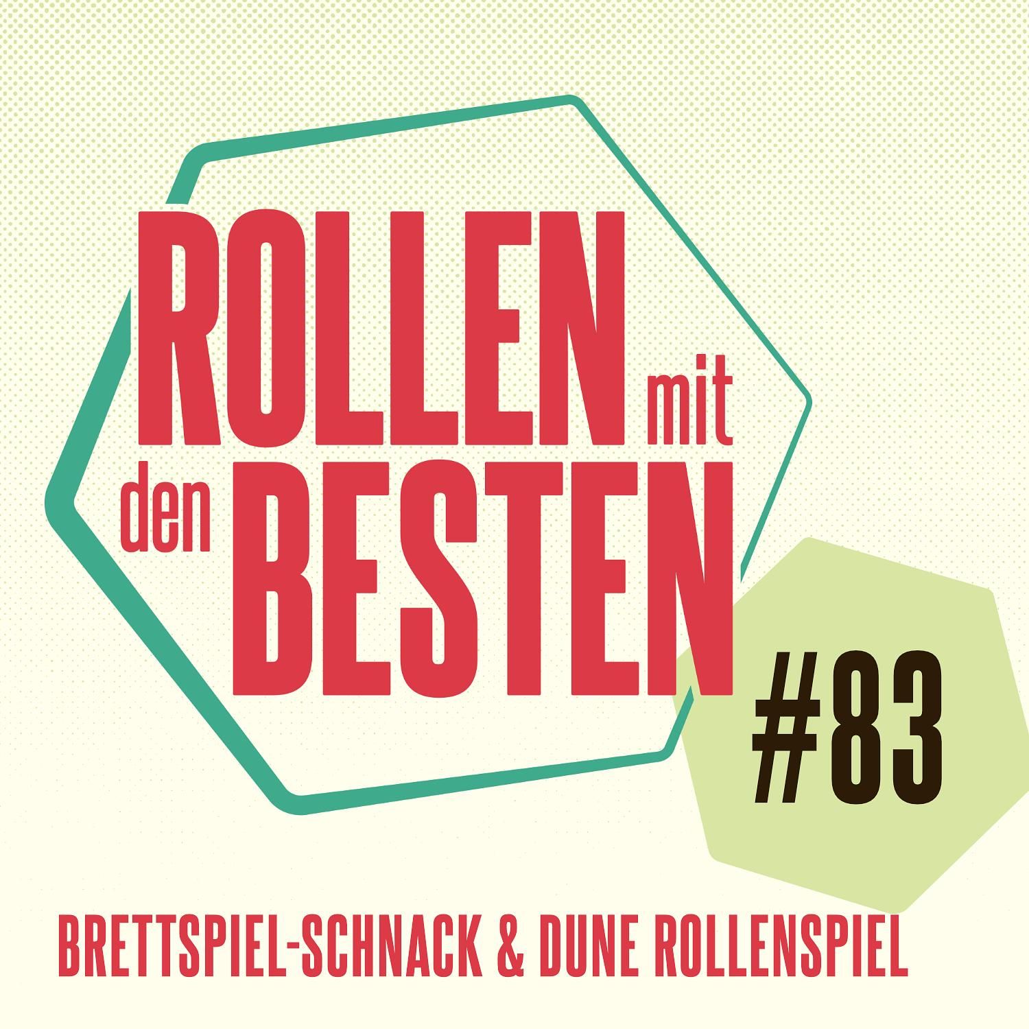 #083 - Brettspiel-Schnack & das Dune Rollenspiel