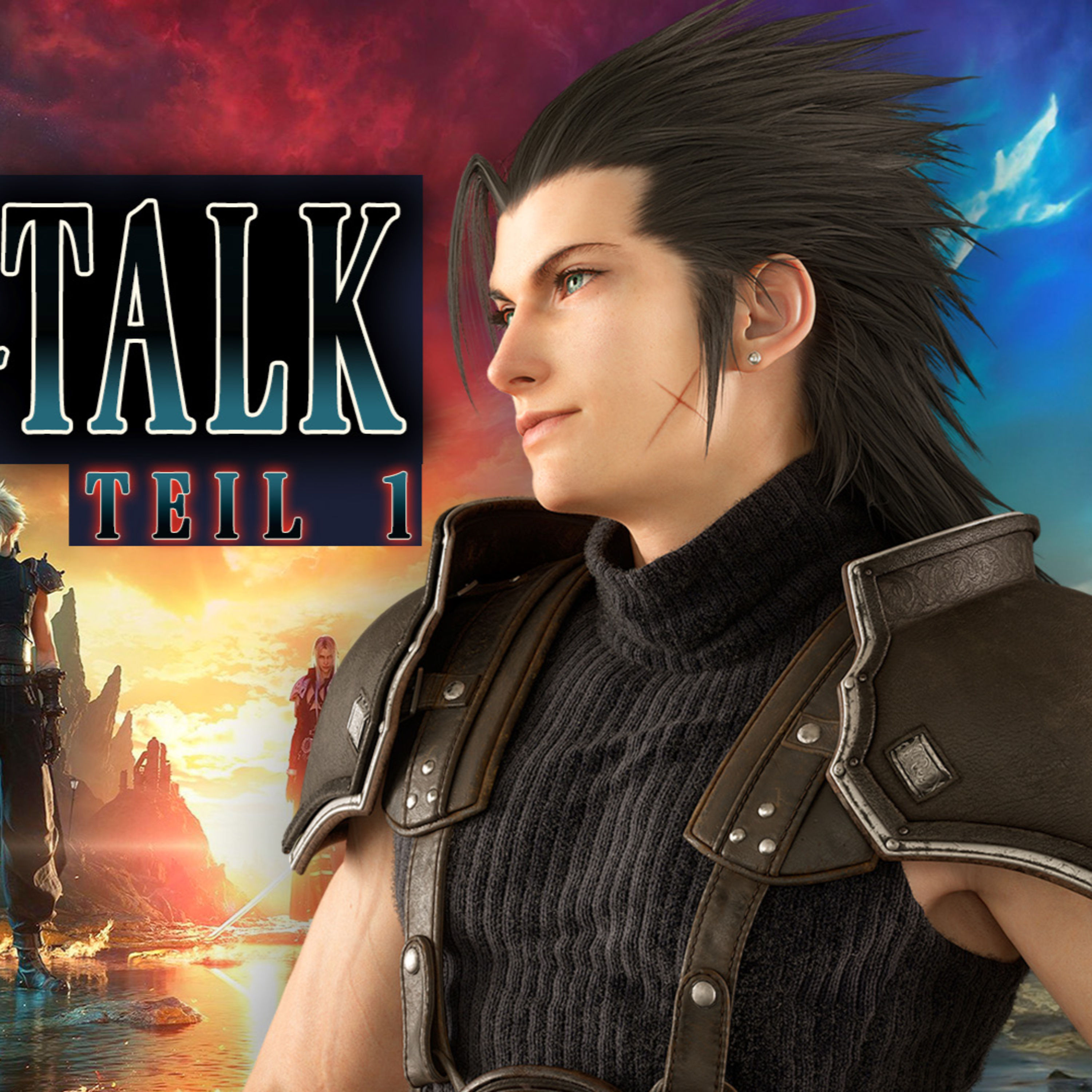 #083 FINAL FANTASY VII REBIRTH: Die ULTIMATIVE Besprechung - Teil 1 feat. @TWIS