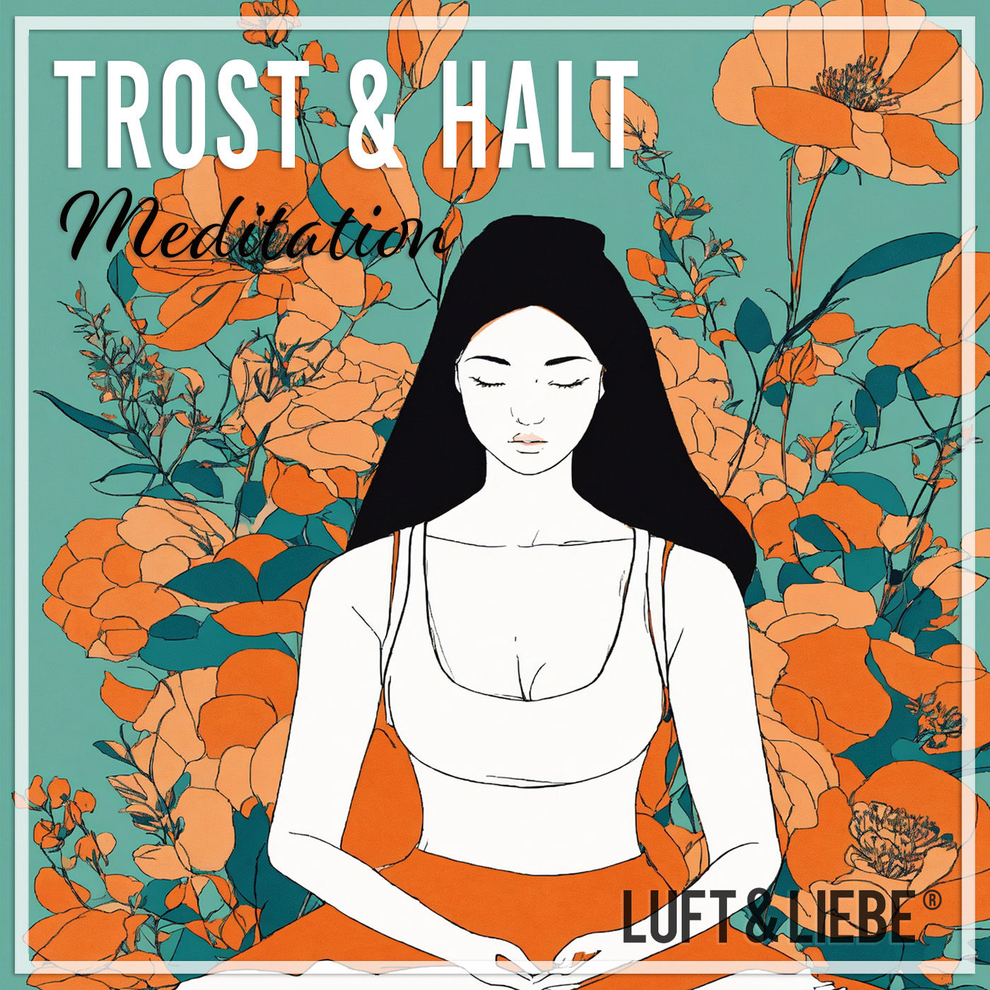 083 TROST & HALT | Entspannungs-Meditation