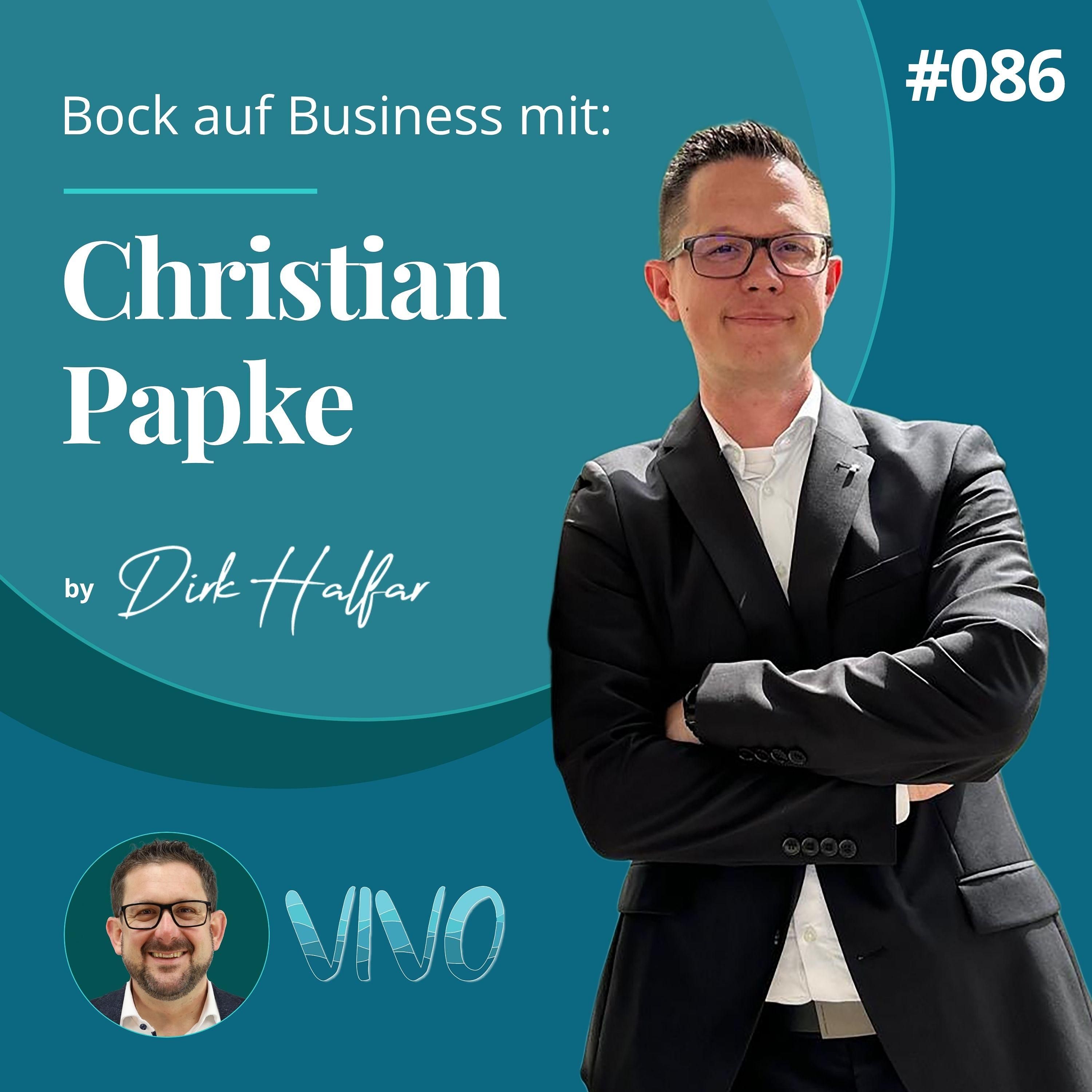 #086 - Christian Papke als Gast bei Bock auf Business