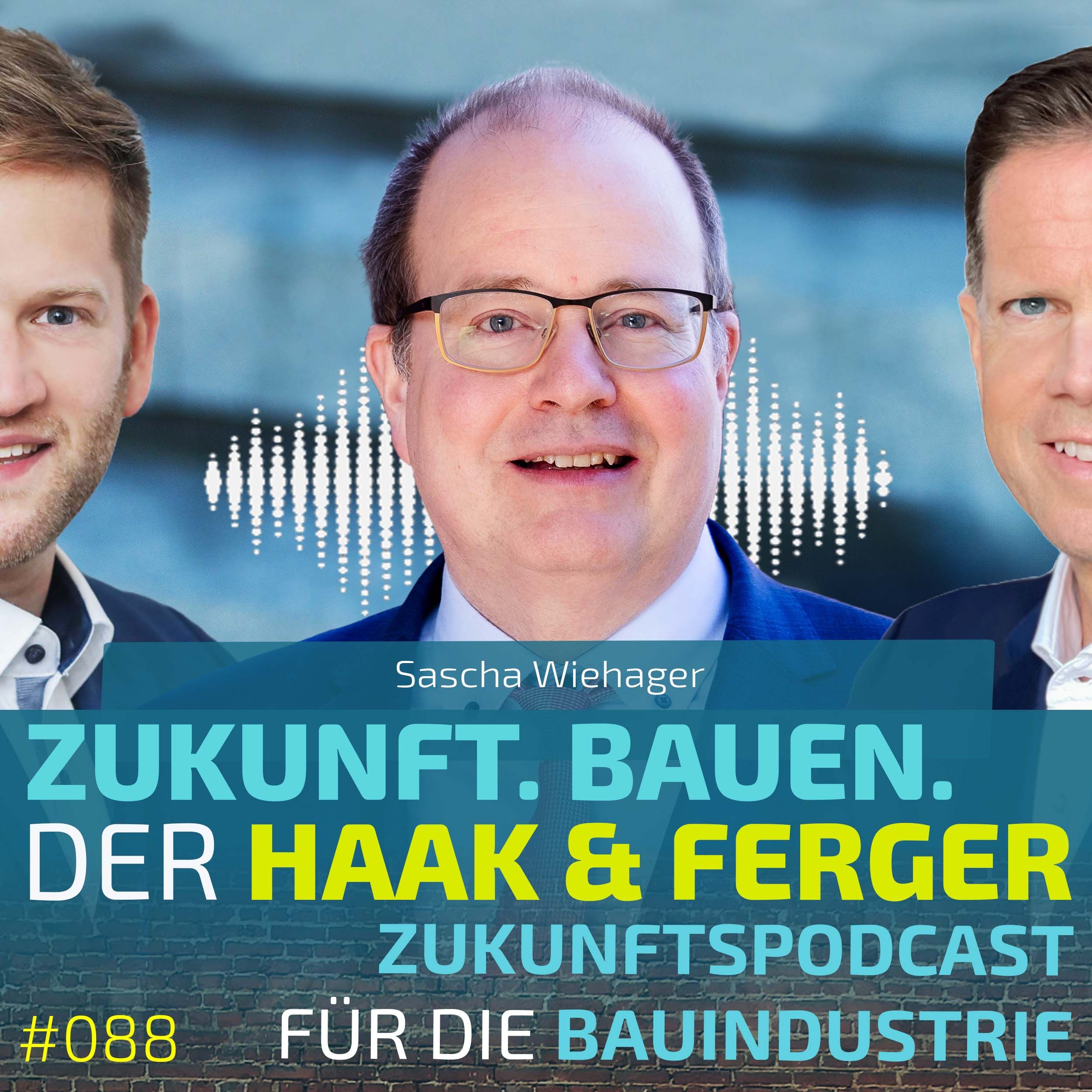 #088 | Sascha Wiehager, BWI Bau - Nachhaltigkeit im Bauwesen: Pflicht oder strategischer Vorteil?