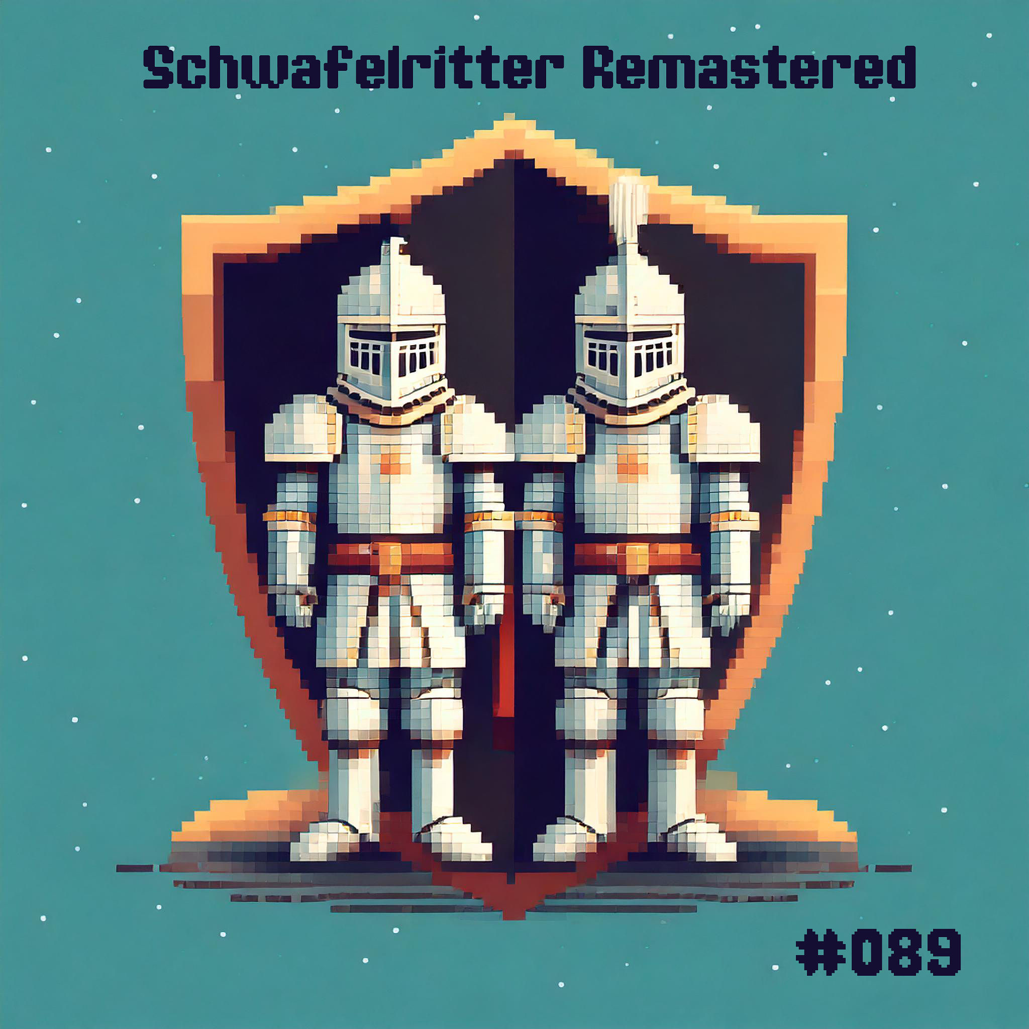 089 - Schwafelritter Remastered