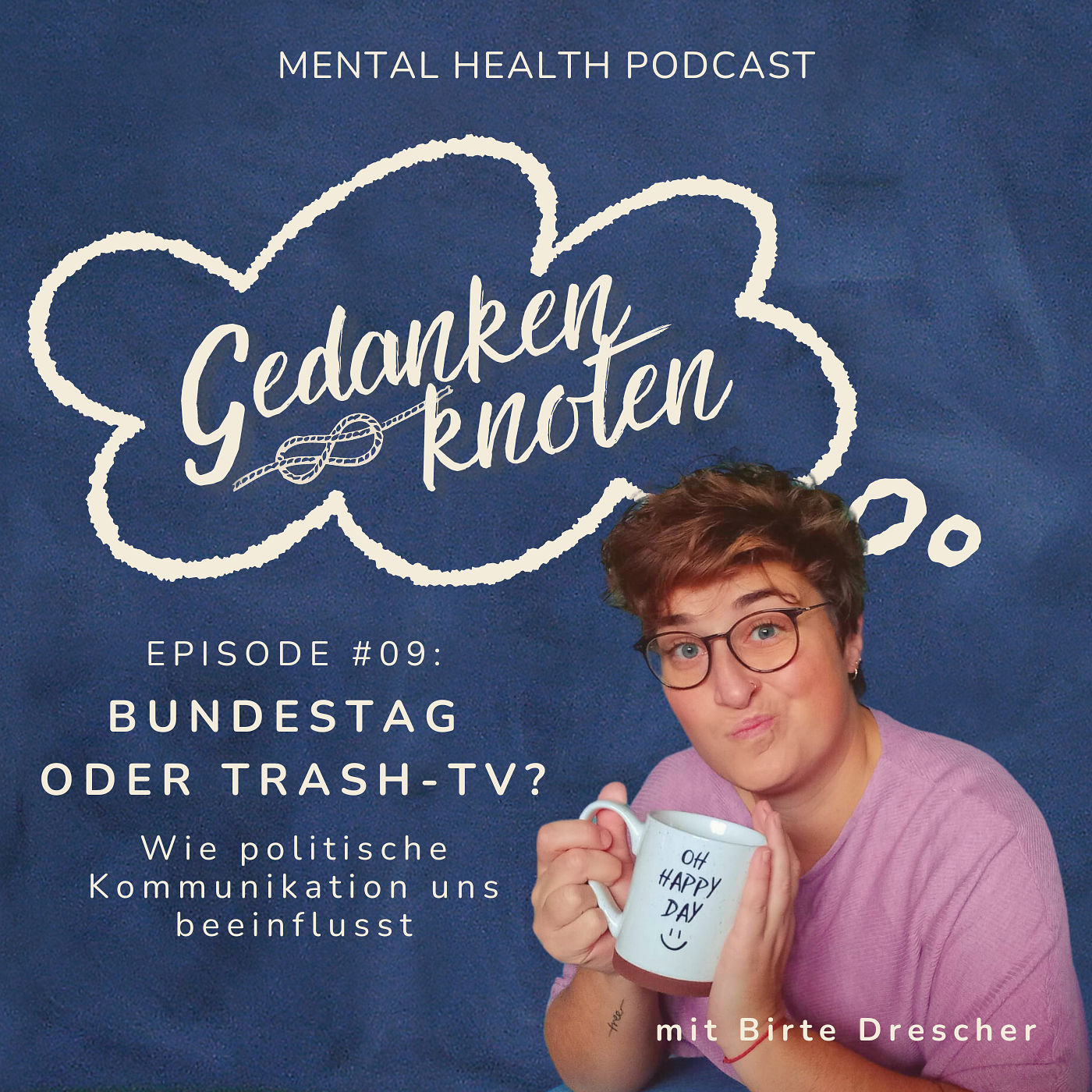 #09: Bundestag oder Trash-TV?