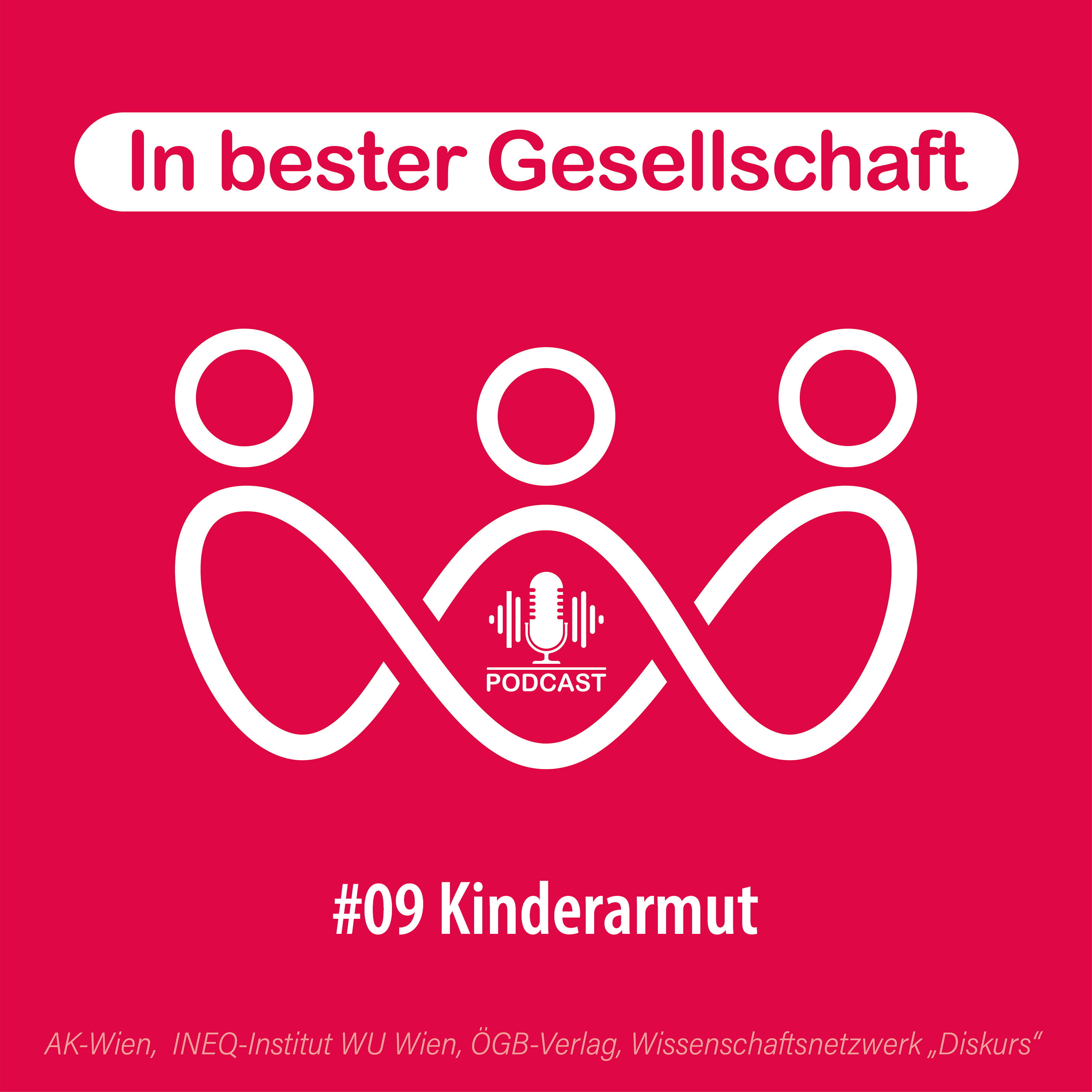 #09 Kinderarmut – mit Johannes Rauch und Sybille Pirklbauer