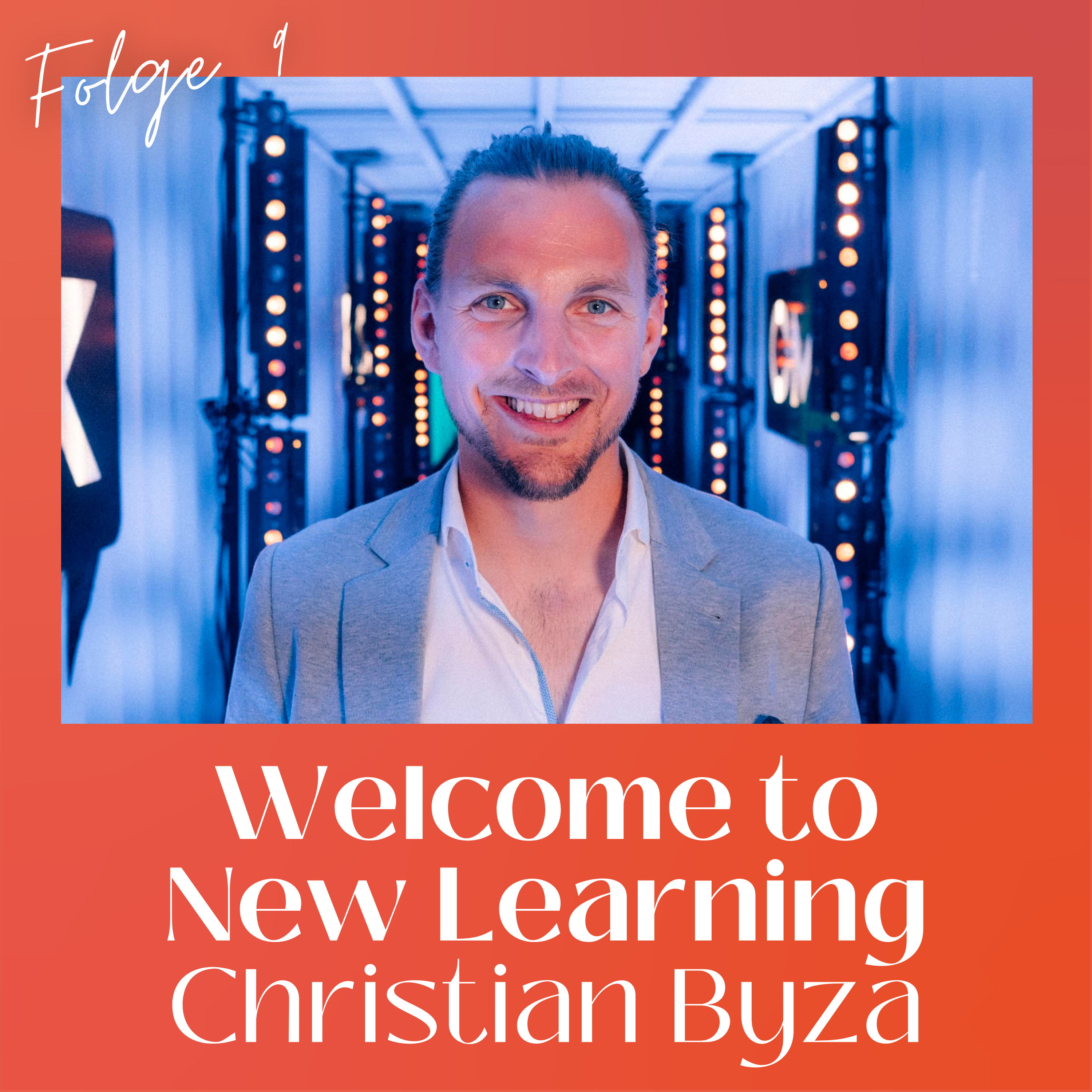 #09 mit Christian Byza, Gründer Learn.xyz, über seine KI-gestützte Lernplattform, Gründen im Silicon Valley und seinen Umgang mit den Risiken von künstlicher Intelligenz in der Bildung