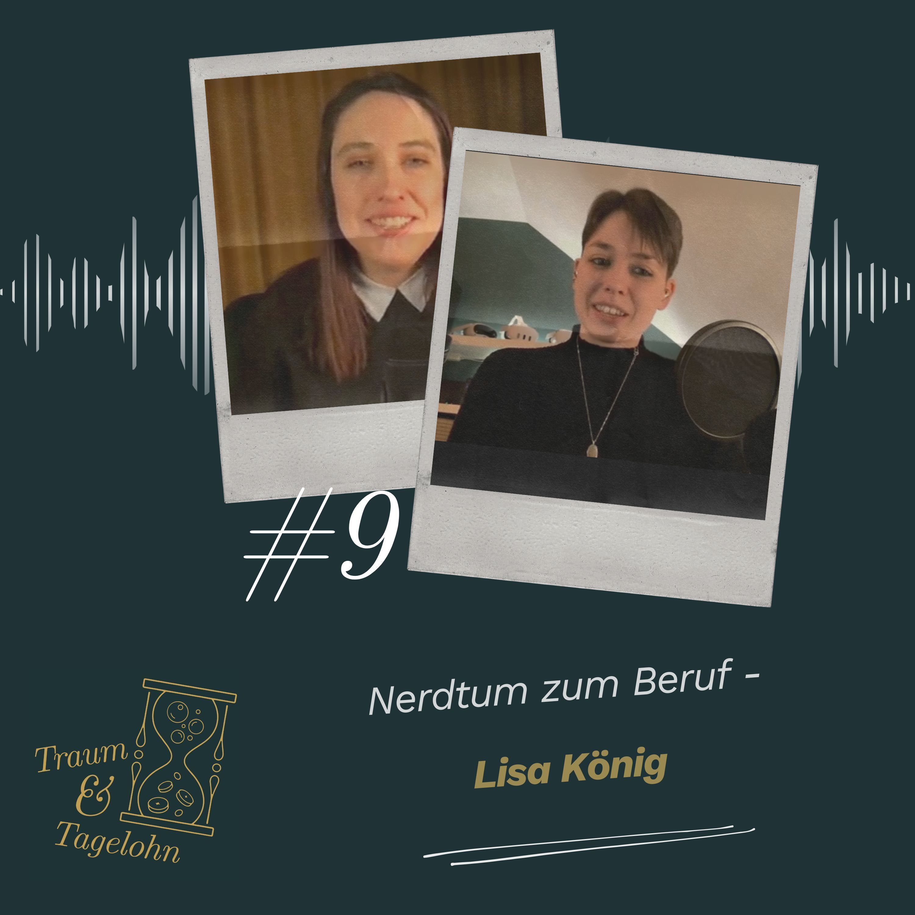 #09: Nerdtum zum Beruf - Lisa König